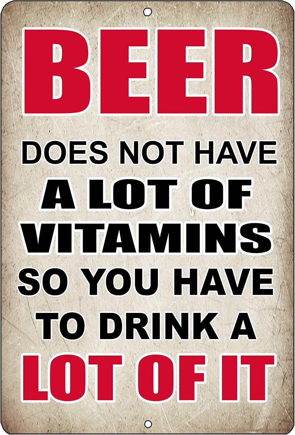 Rogue River Tactical Funny Sarcastic Metal Tin Sign Bundle I Want You To Get Me A Beer, Beer Doesnt Have alot Of Vitamins So You Have To drink alot Of It Wall Decor Gift Set Man Cave Bar Yard Combo image 3