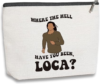 Twilight Gifts for Women, Twilight Saga Cosmetic Bag, Where The Hell Have You Been Loca, Twilight Merchandise, Travel Toiletry Makeup Organizer Zipper Pouch Twilight Merch