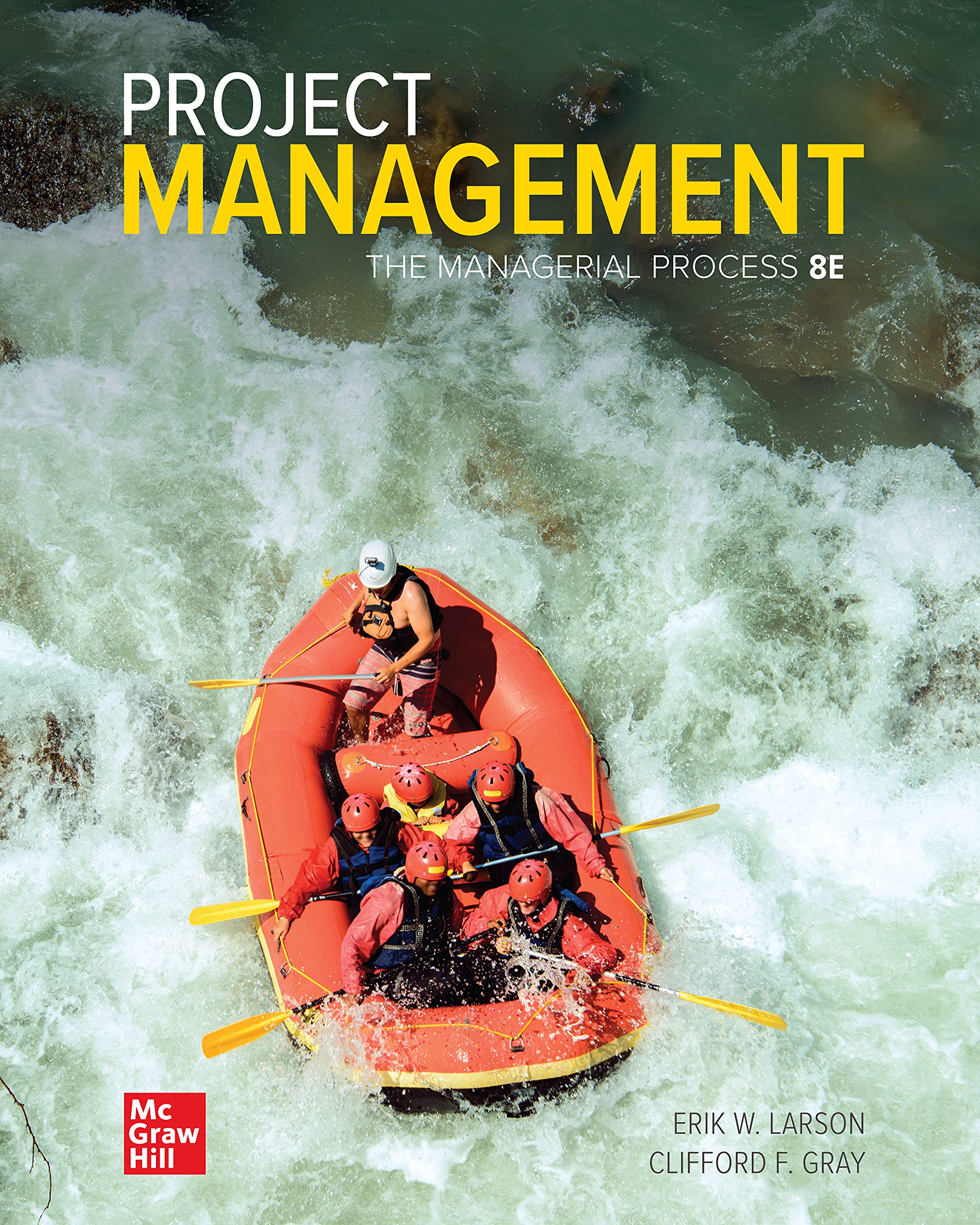 Project Management: The Managerial Process
