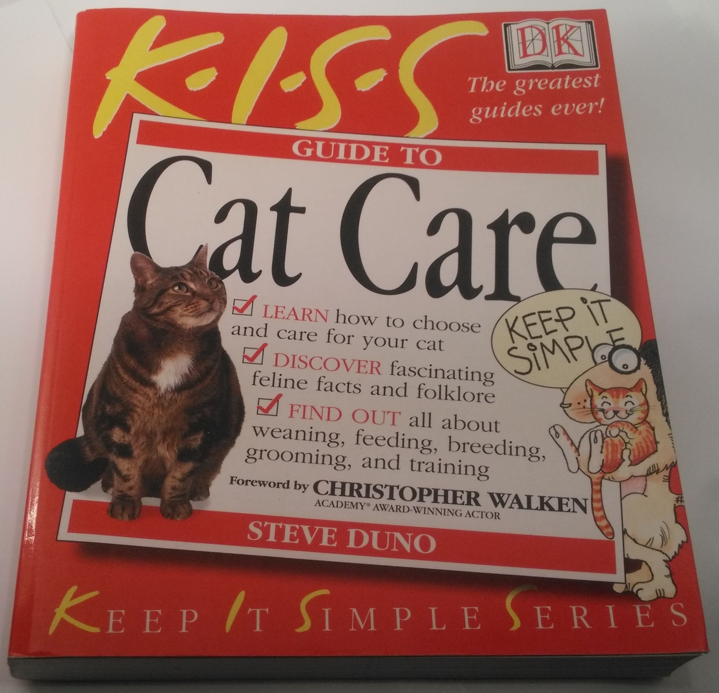 Kiss Guide to Cat Care (Keep It Simple)