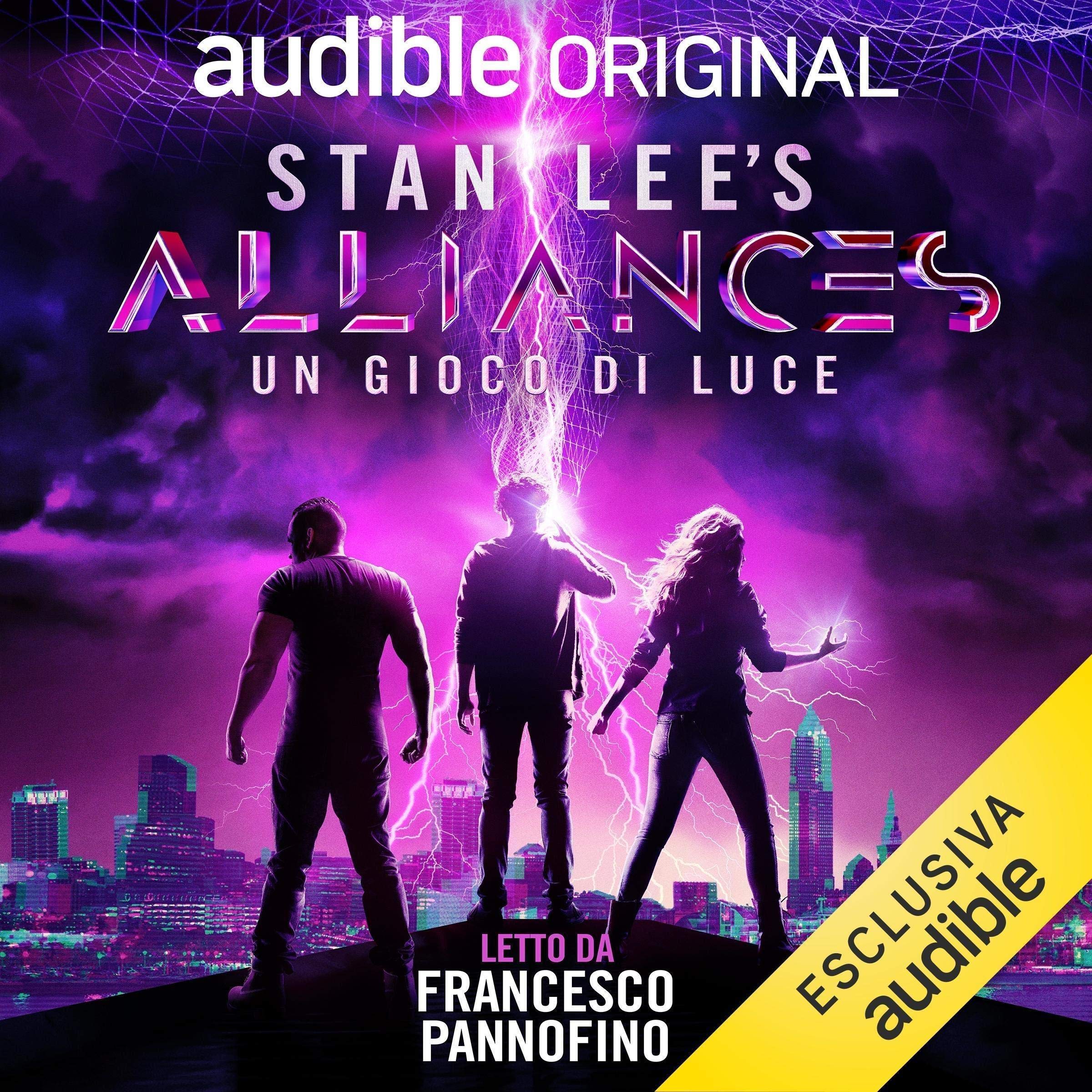 Stan Lee's Alliances - Un gioco di luce (Italian Edition)