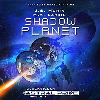 Shadow Planet: Mission 1 Audiobook by J.S. Morin episode artwork