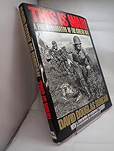 This Is War!: A Photo-Narrative of the Korean War