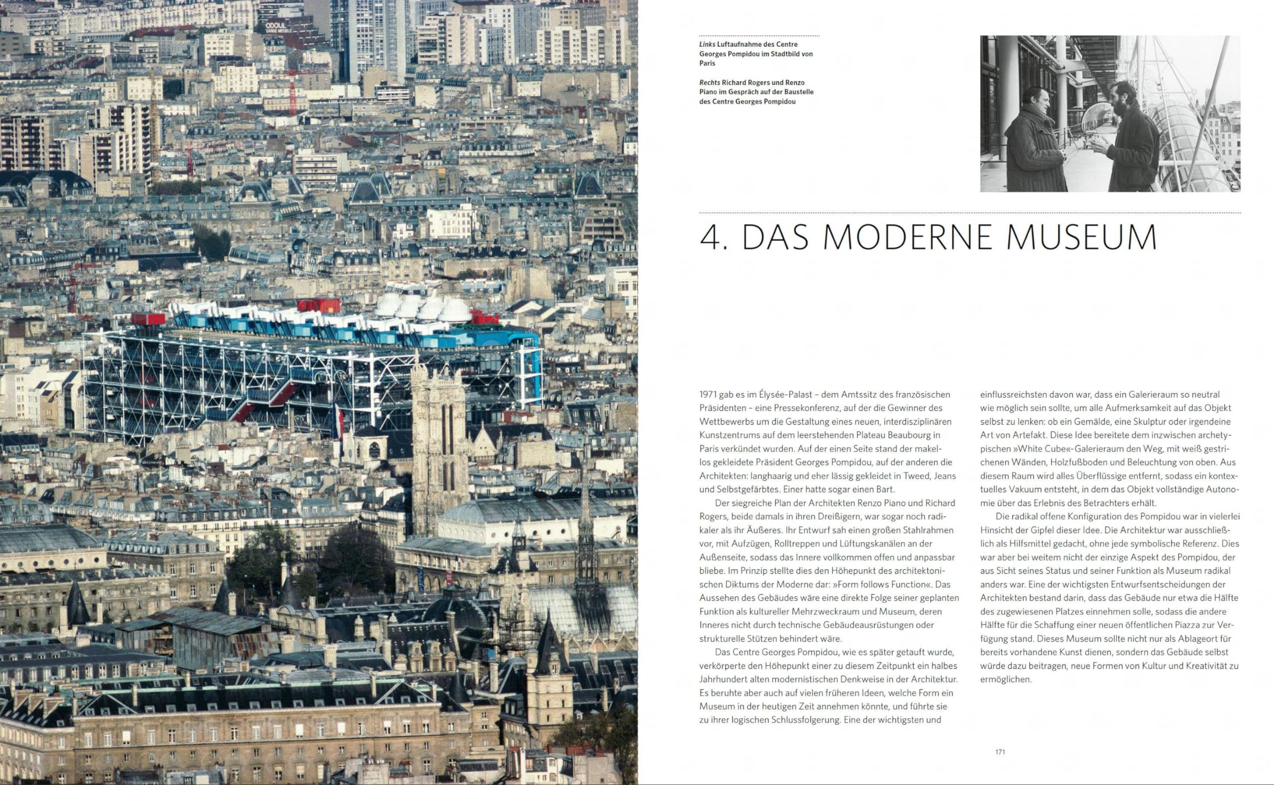 Das Museum – Geschichte, Gegenwart und Zukunft: Von den Ursprüngen bis ins 21. Jahrhundert. Über 100 berühmte Museen: Bildband mit vielen Fotos und Infos zu Sammlungen und Architektur