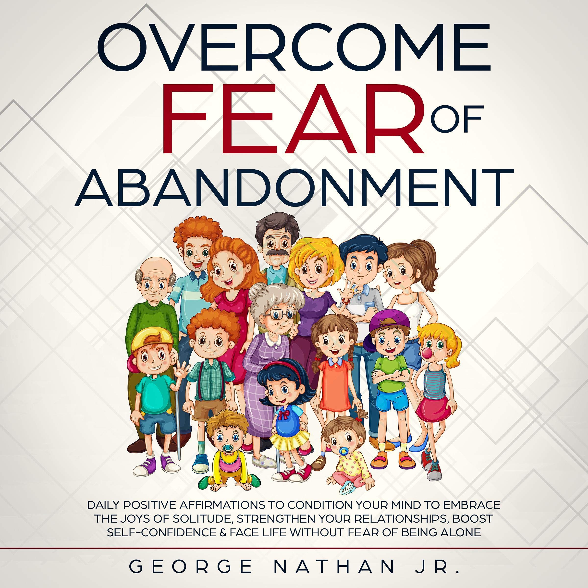 Cover art for Overcome Fear of Abandonment