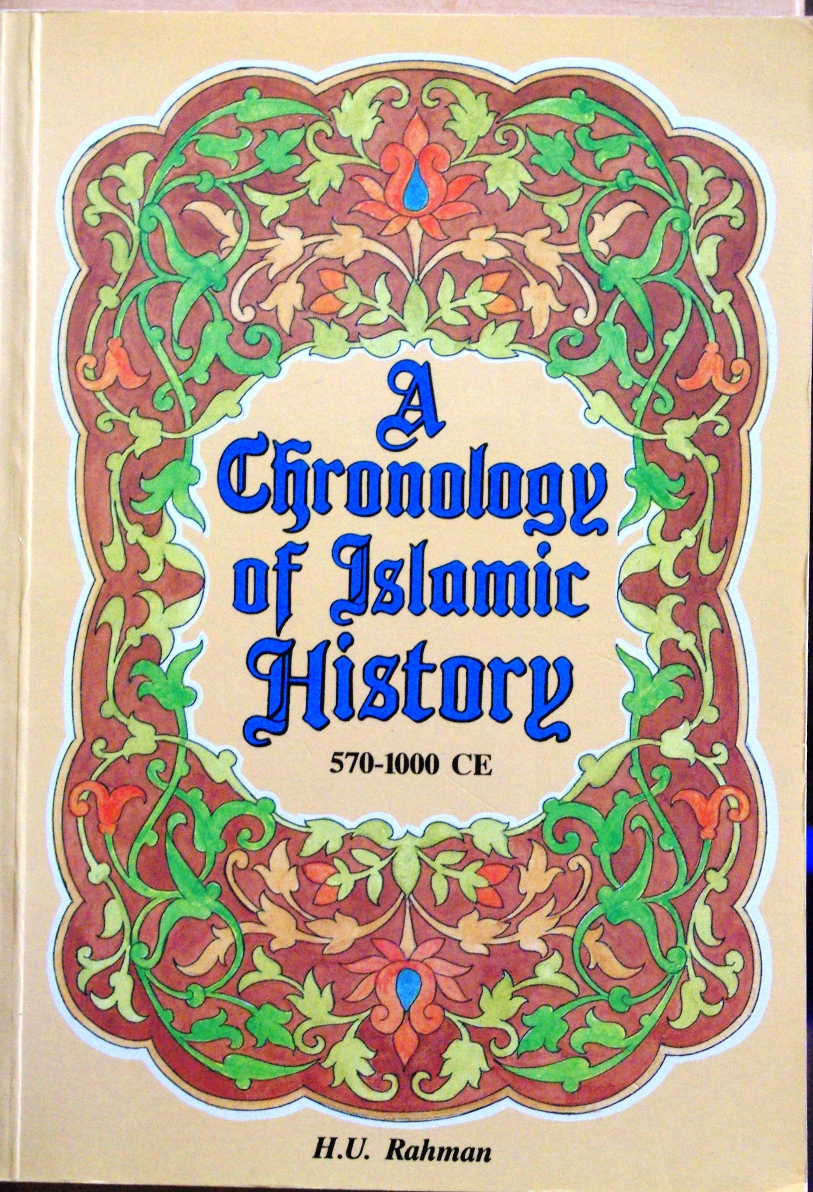 Buy A Chronology of Islamic History, 570-1000 CE — BookShops.in