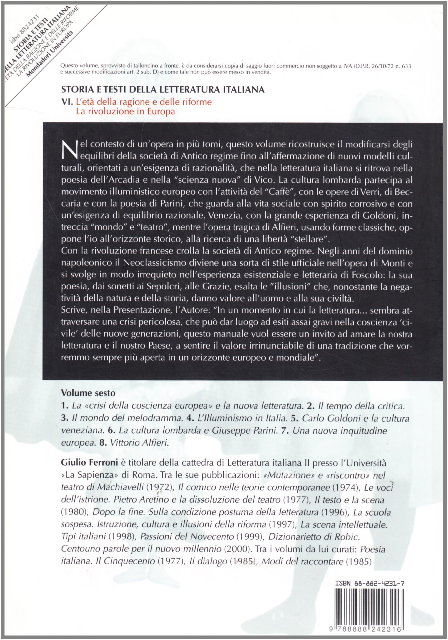 Storia e testi della letteratura italiana. L'età della ragione e delle riforme (1690-1789). La rivoluzione in Europa (1789-1815) (Vol. 6)