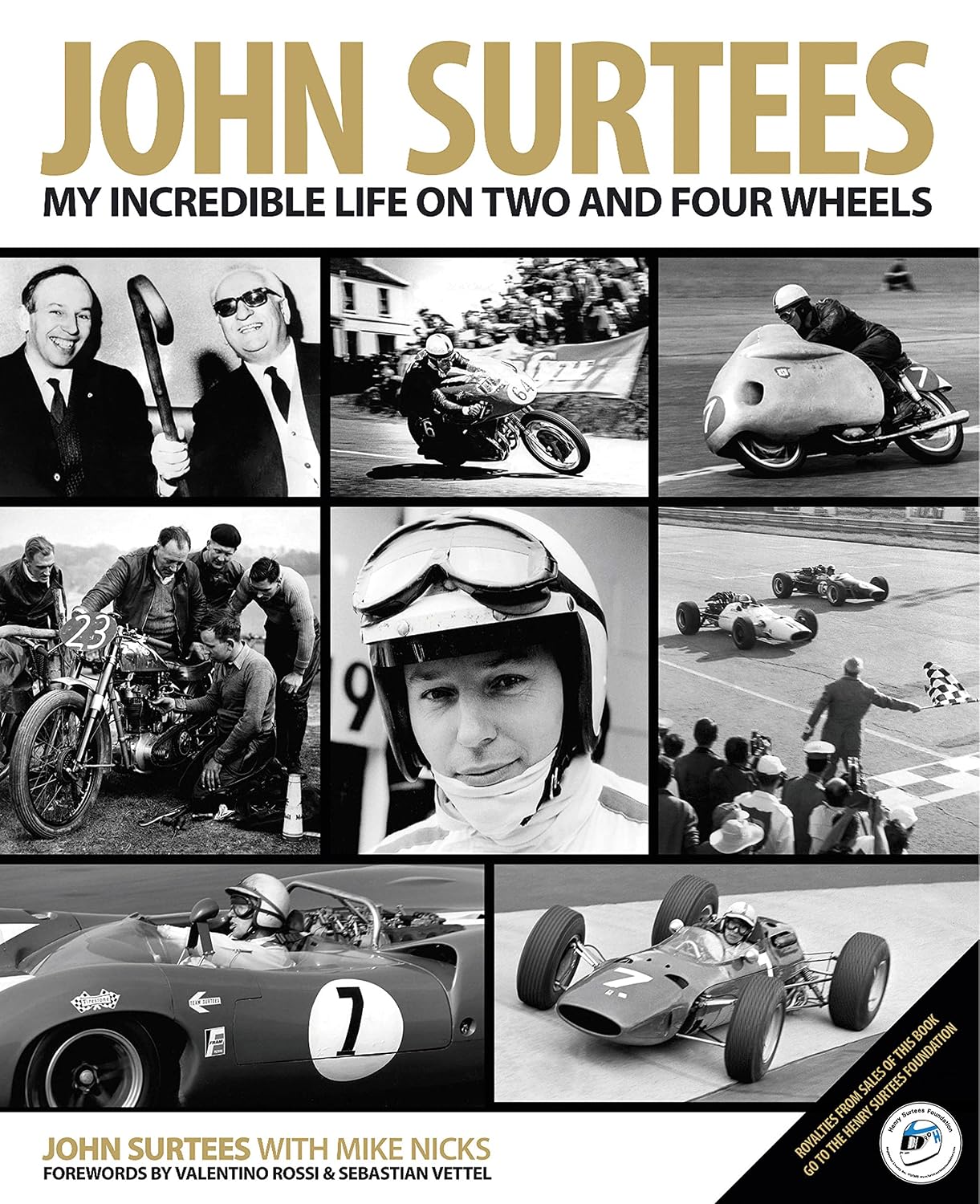John Surtees: My Incredible Life On Two And Four Wheels