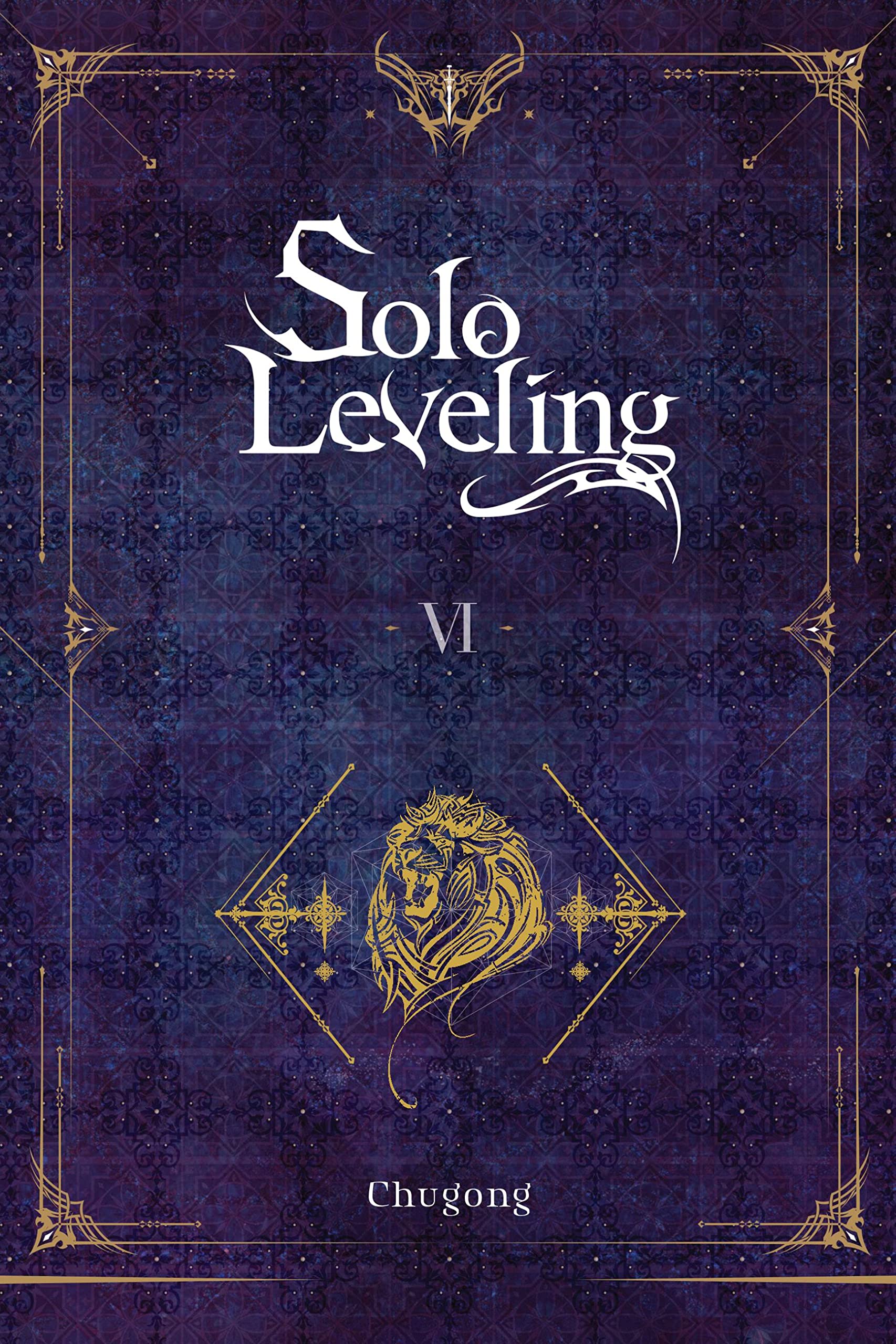 Solo Leveling, Vol. 6 (novel) (Volume 6)