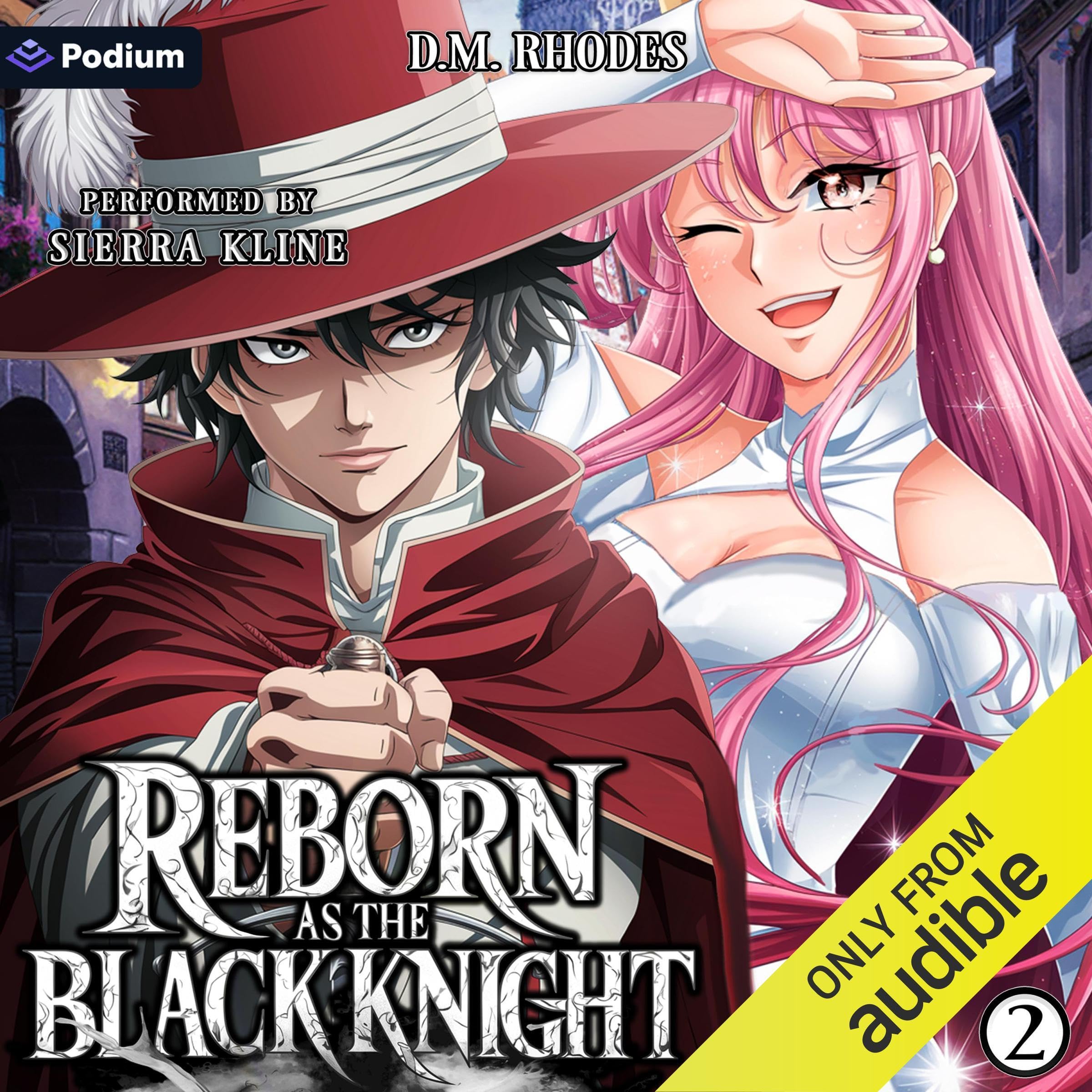 Reborn as the Black Knight: Volume 2