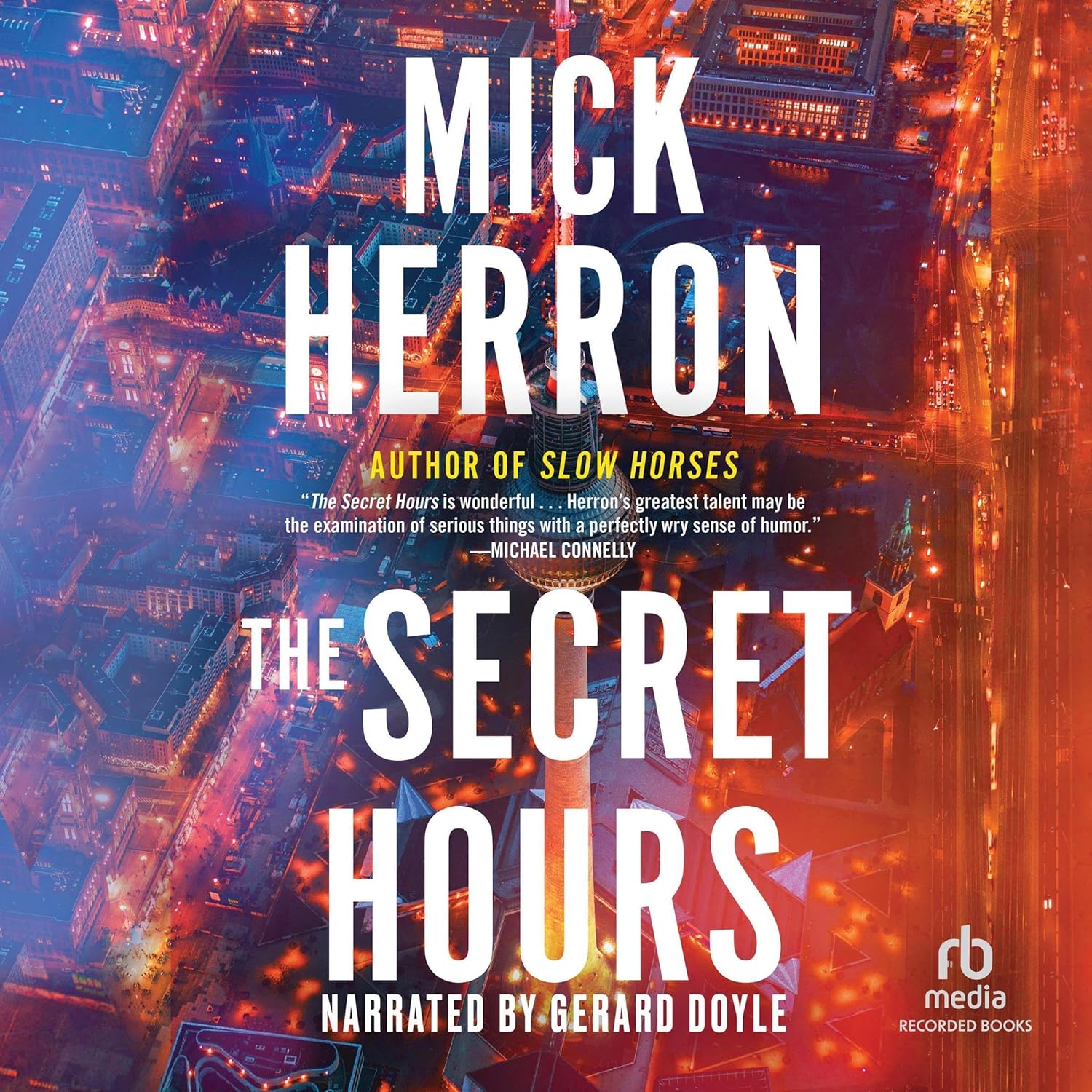 The Secret Hours    
	                
	            

                 
                        Audible Audiobook 
                  
                        – Unabridged