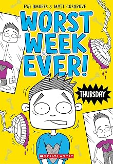 Thursday (Worst Week Ever #4)