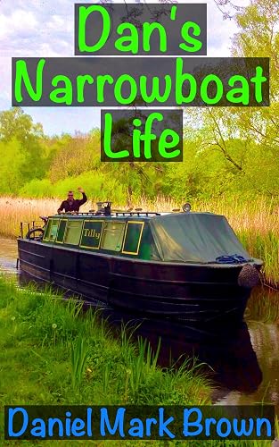 Dan's Narrowboat Life