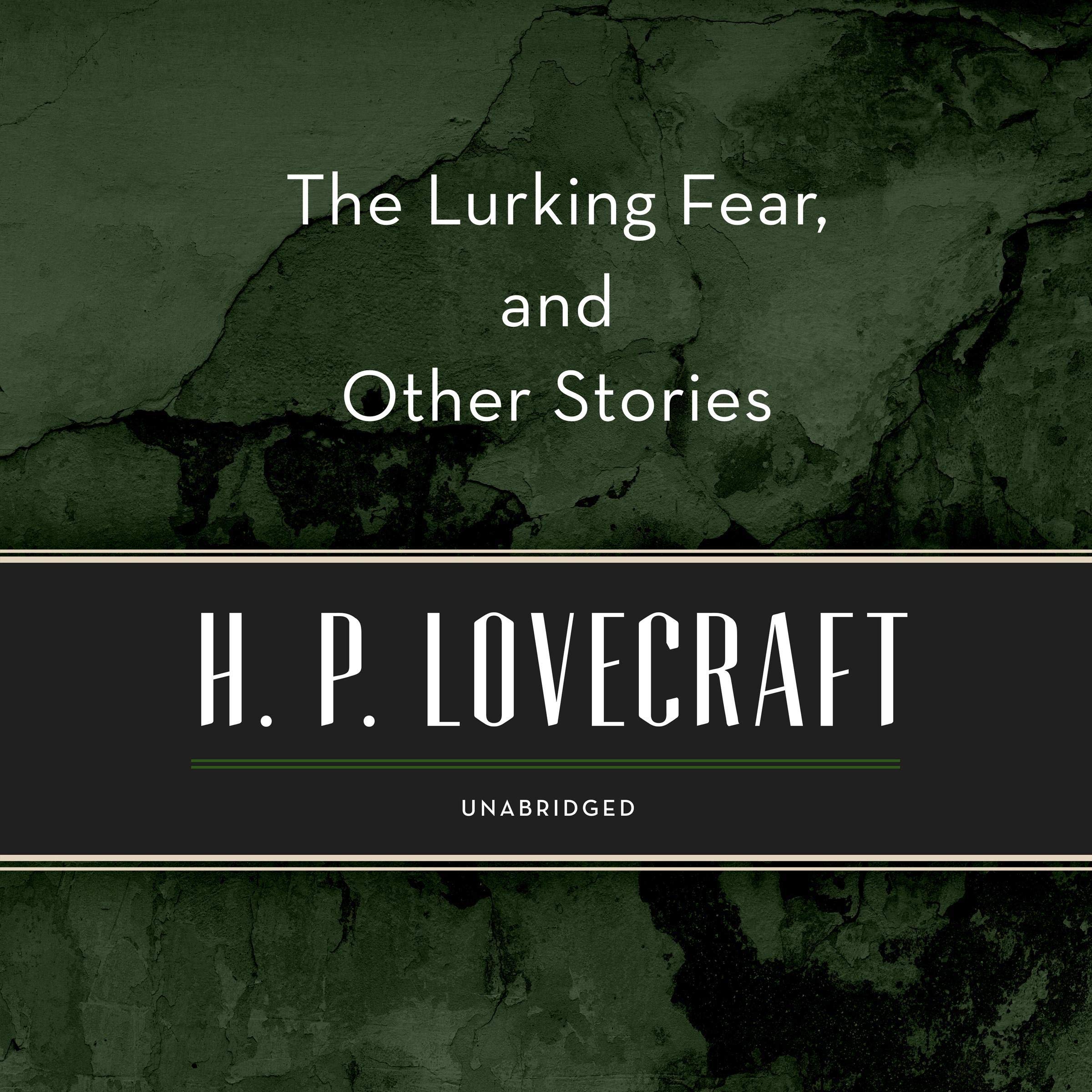 Cover art for The Lurking Fear, and Other Stories