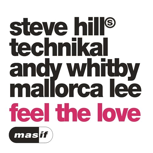 Steve Hill, Technikal & Andy Whitby feat. Mallorca Lee
