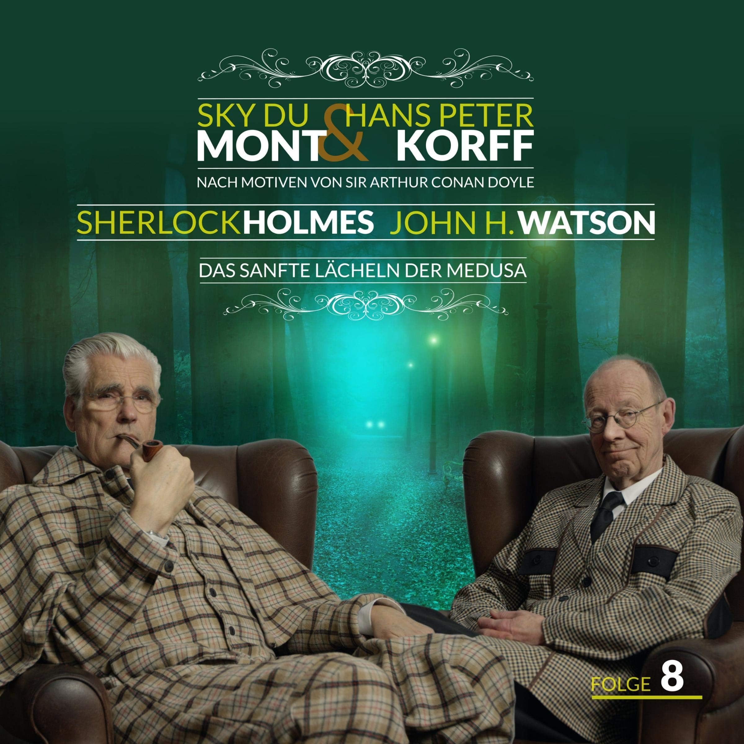 Das sanfte Lächeln der Medusa: Sherlock Holmes & John H. Watson 8