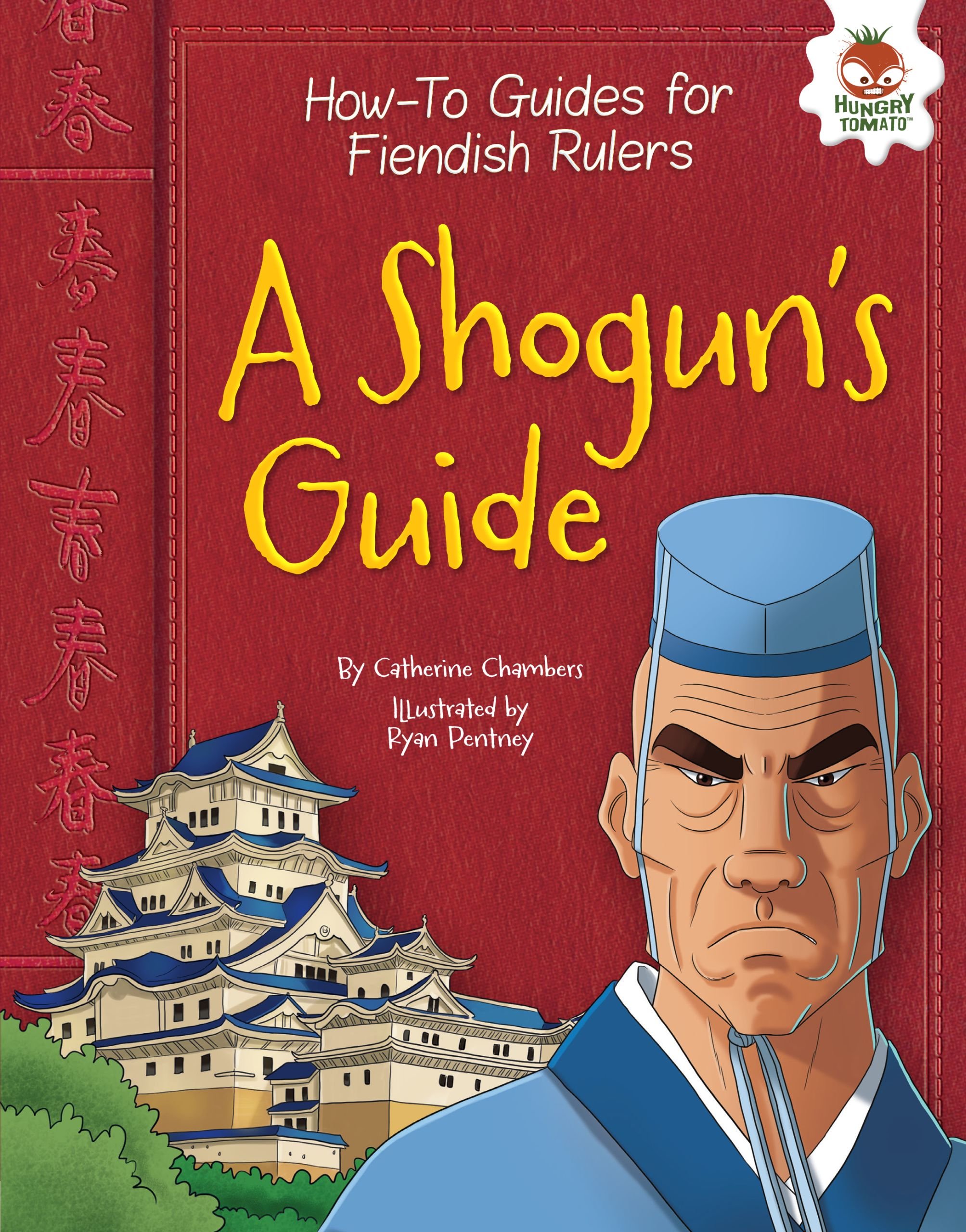 A Shogun's Guide (How-To Guides for Fiendish Rulers)