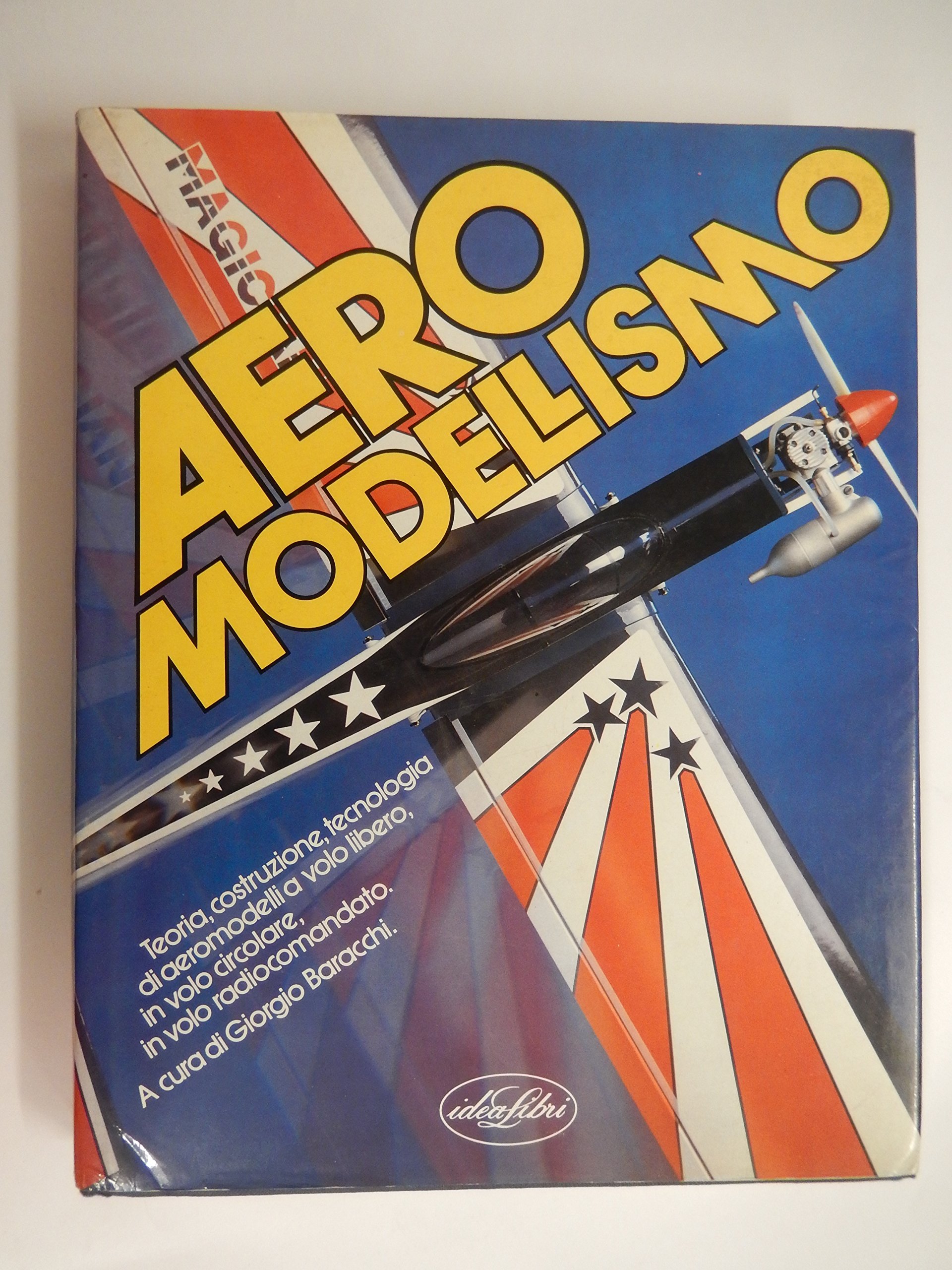 Aeromodellismo. Ediz. illustrata (Giochi)