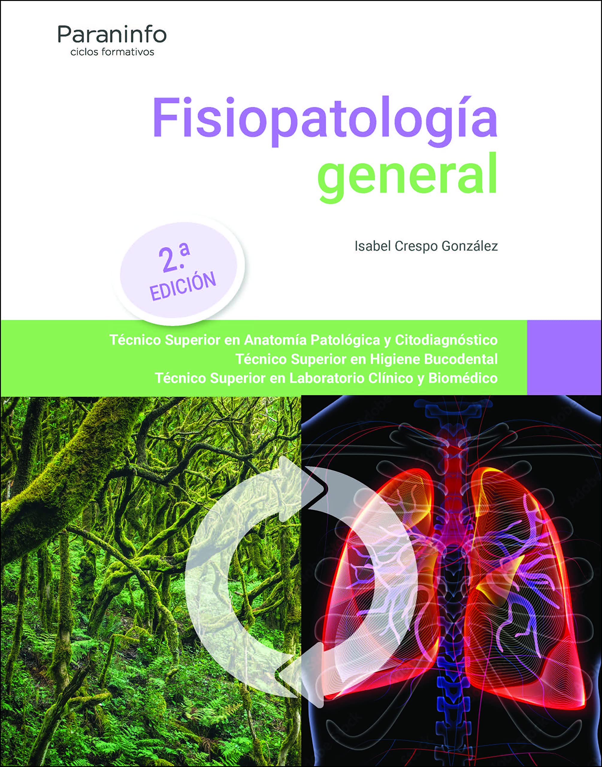 Fisiopatología general. 2.ª edición (Sanidad)