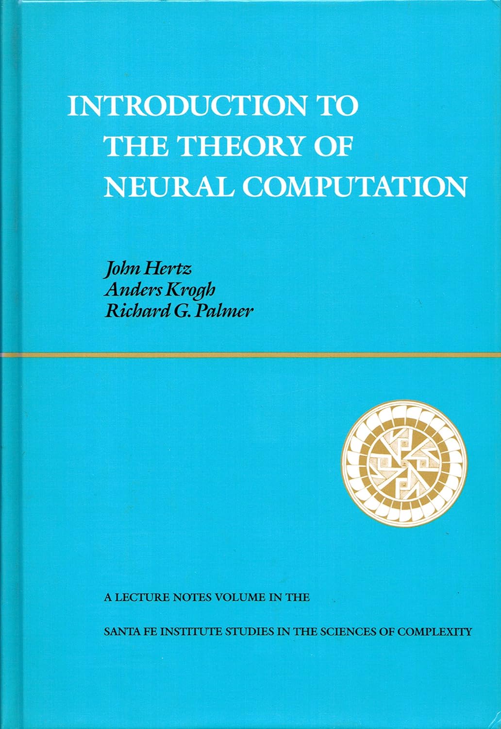 Introduction To The Theory Of Neural Computation Volume I