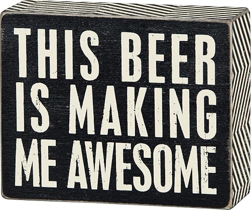 Primitives by Kathy Cartel con texto en inglés "This Beer Is Making Me Awesome" 
