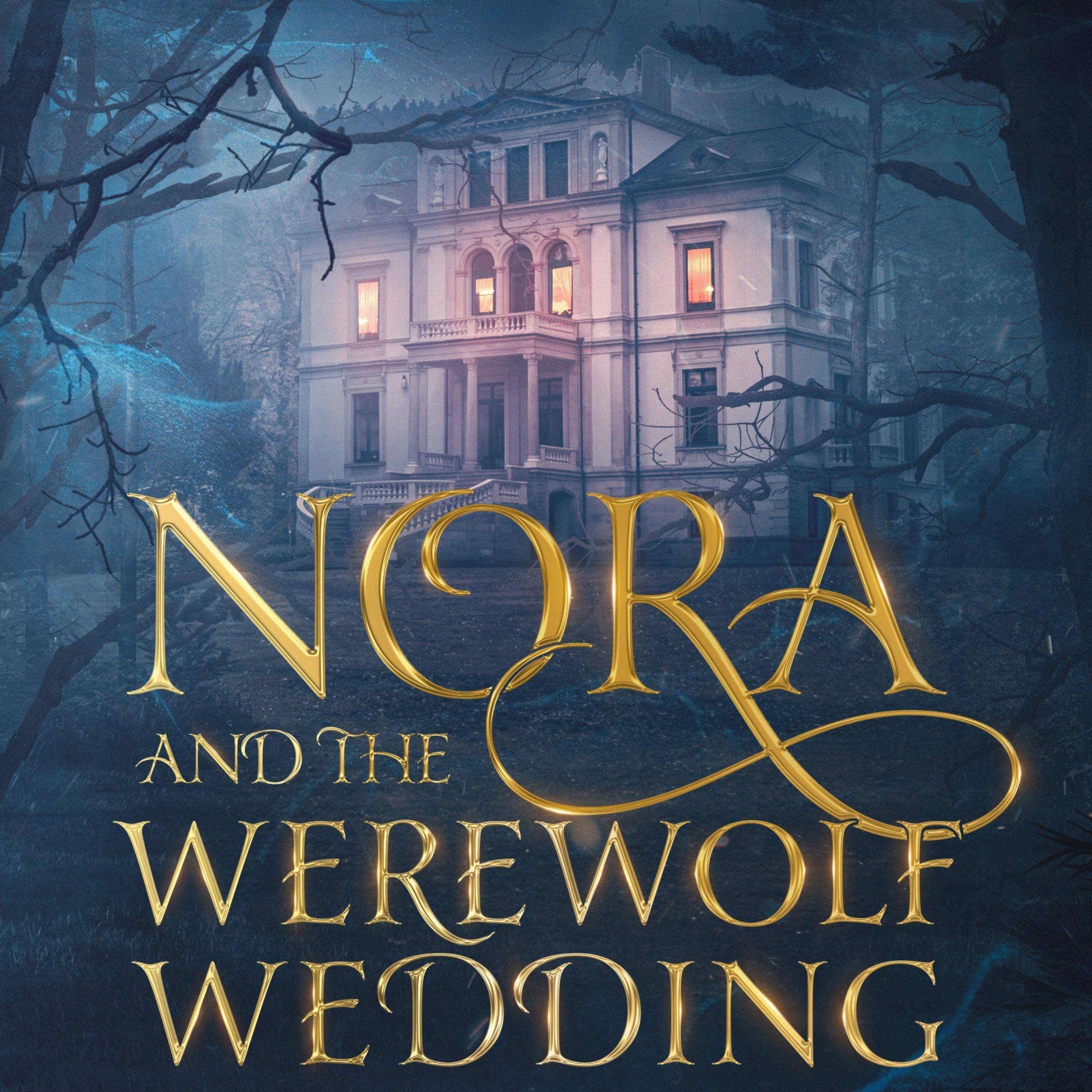 Cover art for Nora and the Werewolf Wedding