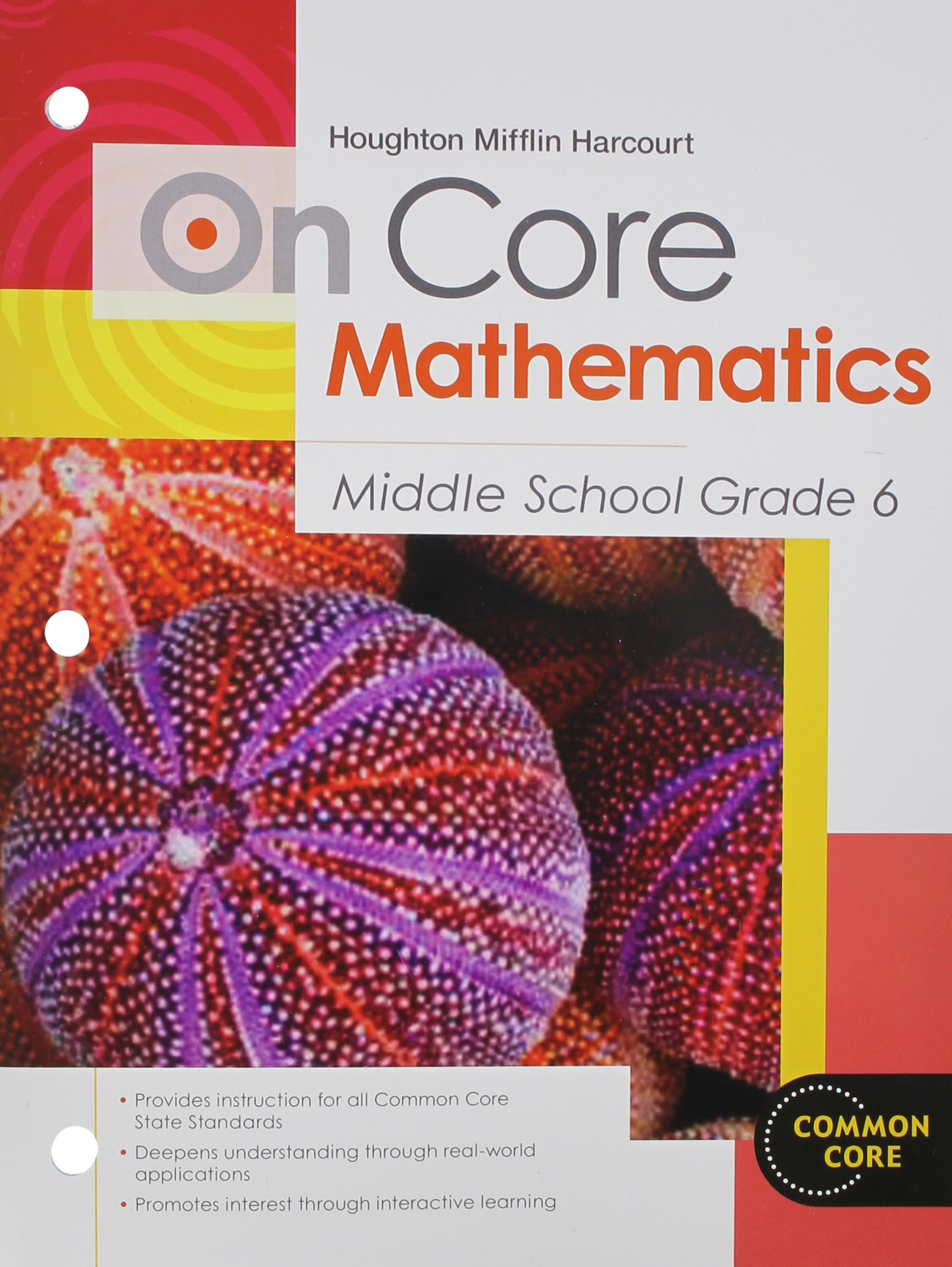Student Worktext Grade 6 2012 (Houghton Mifflin Harcourt On Core Mathematics)