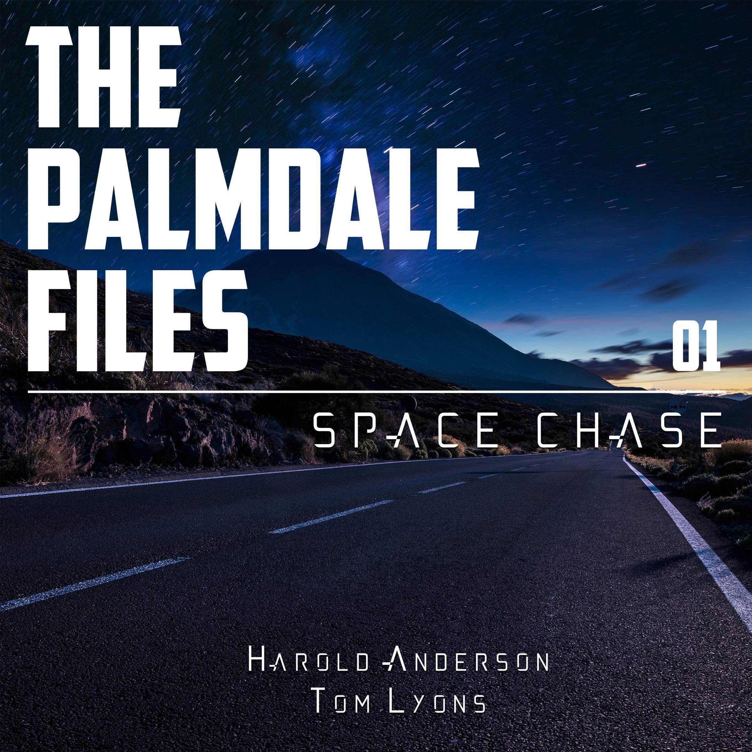 Cover art for Space Chase: The Palmdale Files, Book 1