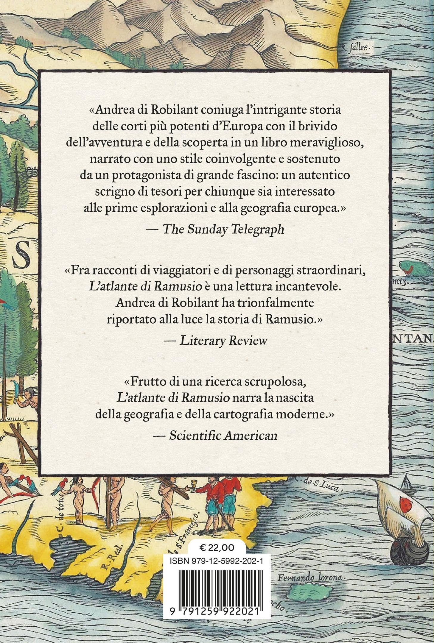 L'atlante di Ramusio. Vita di un geografo veneziano