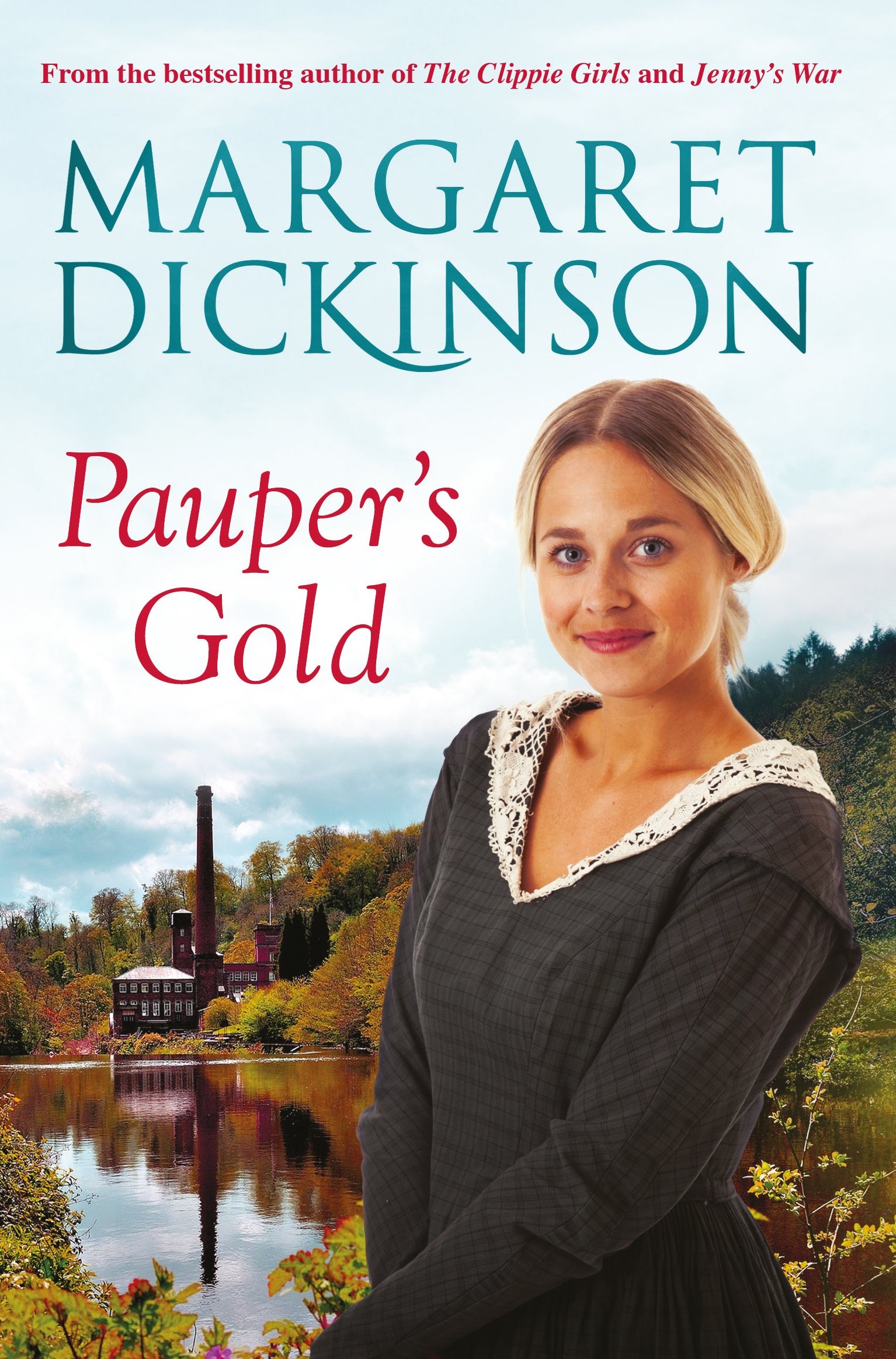 Pauper's Gold by Margaret Dickinson (Paperback, 2014)