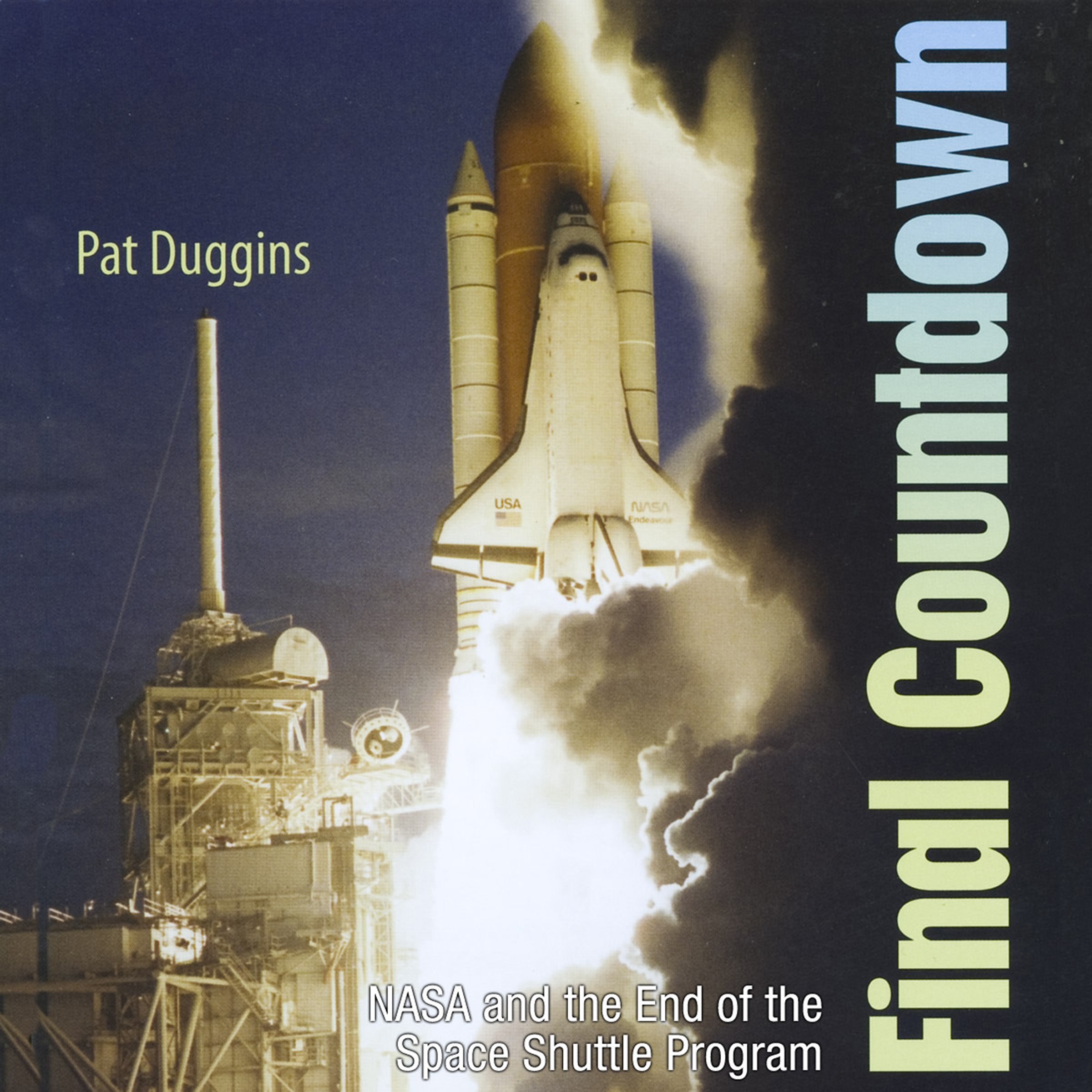 Cover art for Final Countdown: NASA and the End of the Space Shuttle Program