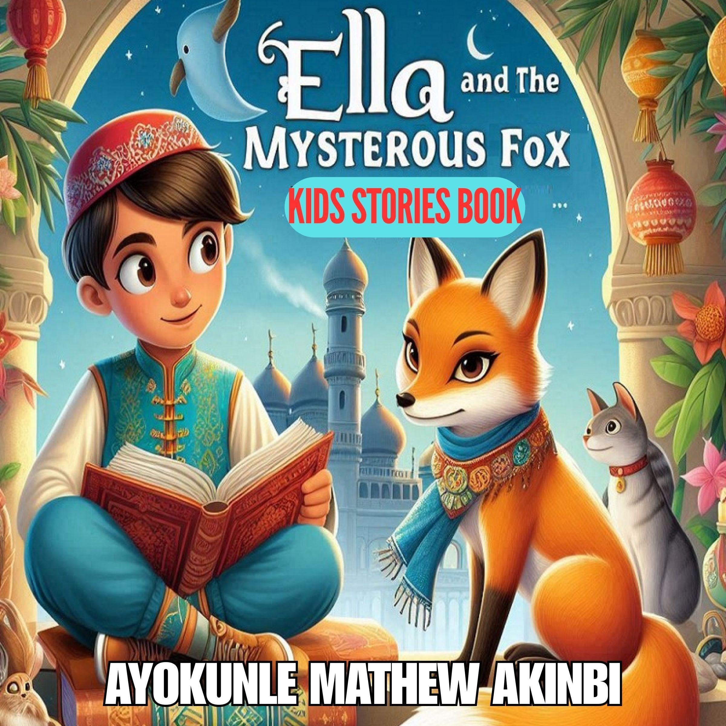 Ella and the Mysterious Fox