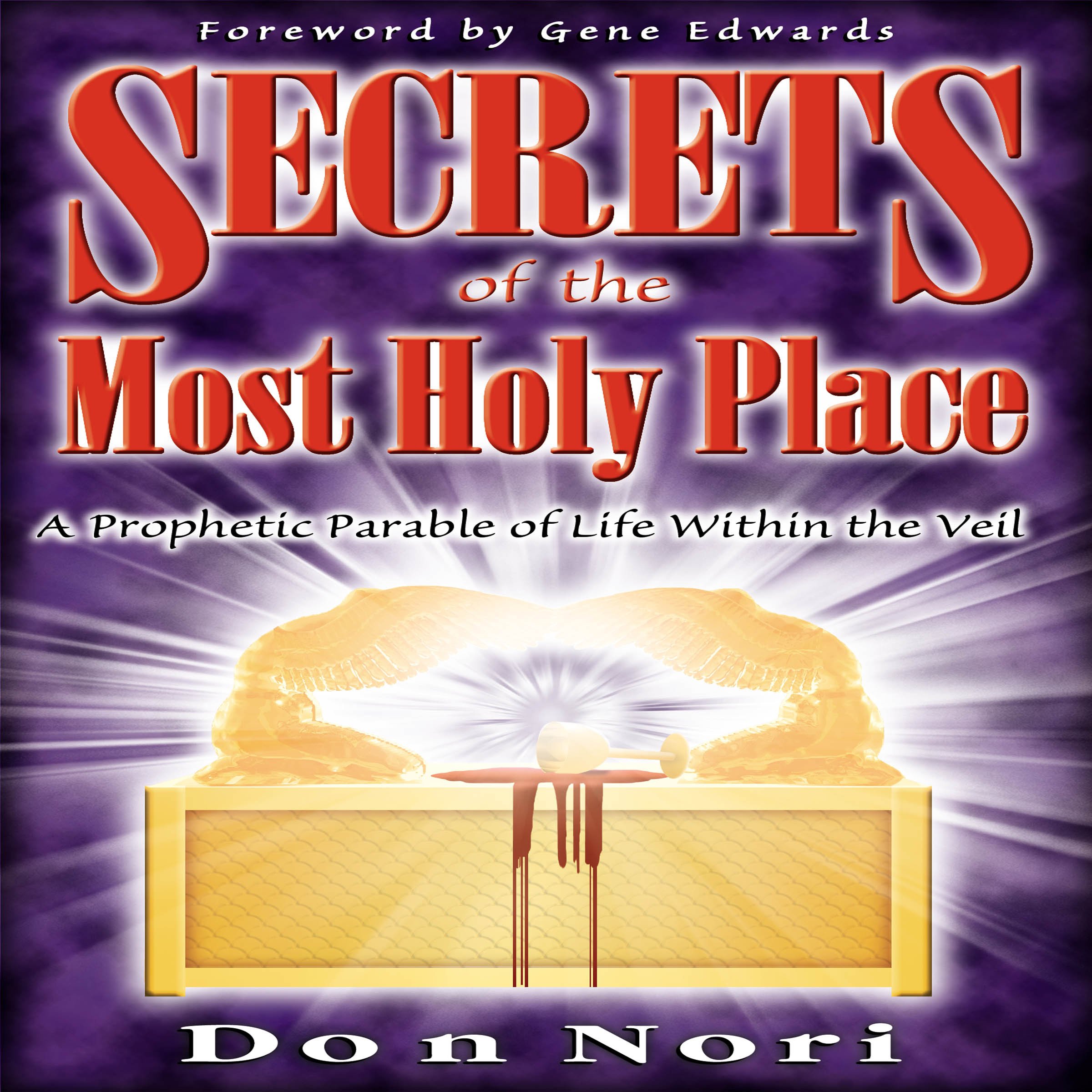 Secrets of the Most Holy Place