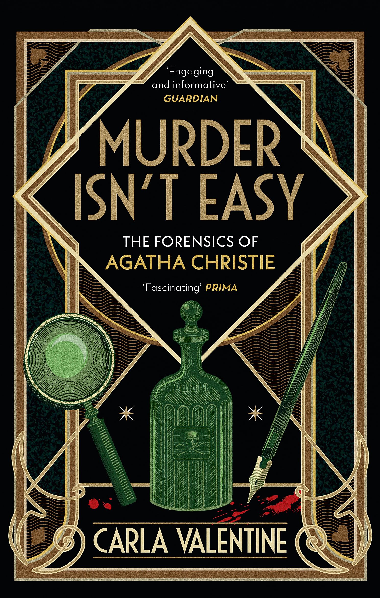 Murder Isn't Easy : The Forensics of Agatha Christie
