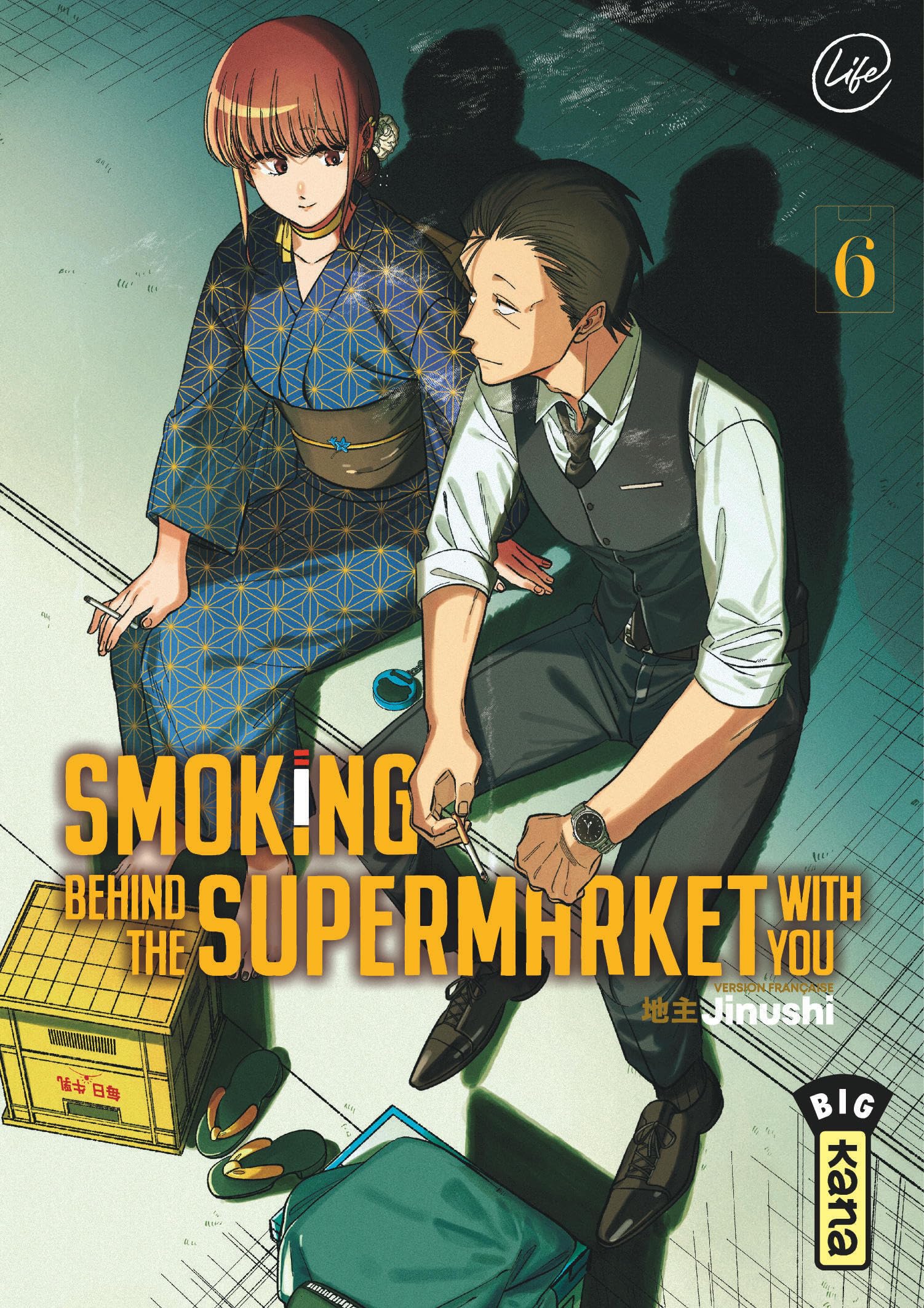 Smoking behind the supermarket with you - Tome 6 -  Jinushi - Kana Eds - broché - Manga