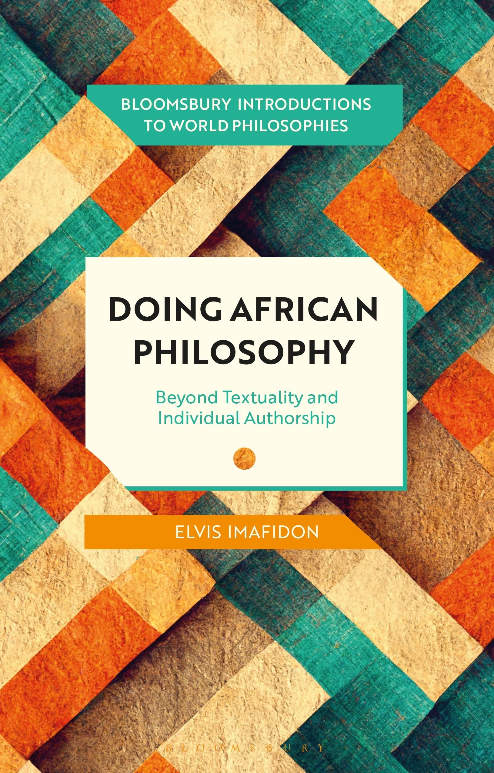 Doing African Philosophy by Elvis  Imafidon (Paperback Book)
