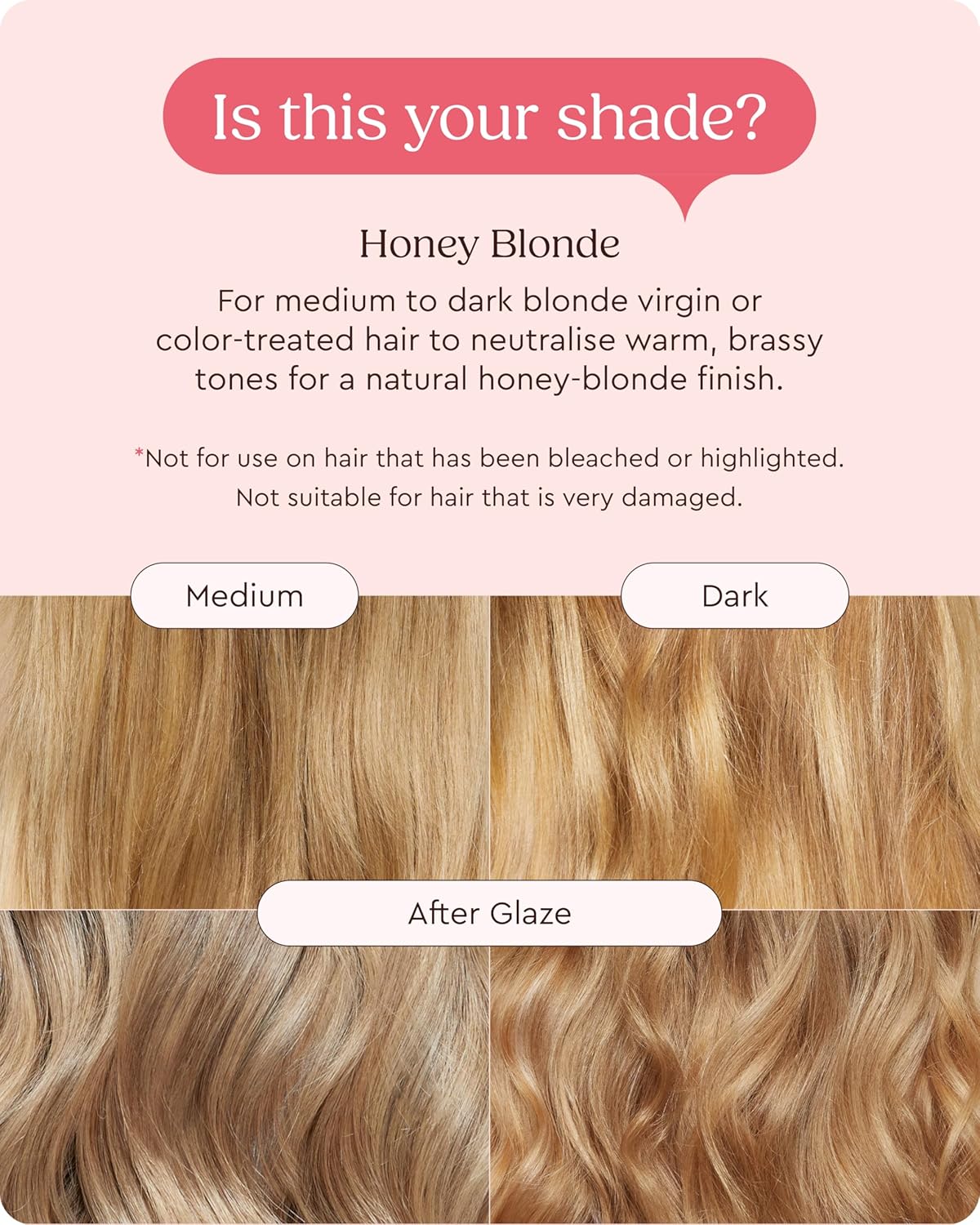 Glaze Super Gloss Color Conditioning Gloss – Honey Blonde for Medium to Dark Blonde Hair – Rinse Out Semi-Permanent Hair Gloss that Enhances Color and Boosts Shine & Hydration - Image 5