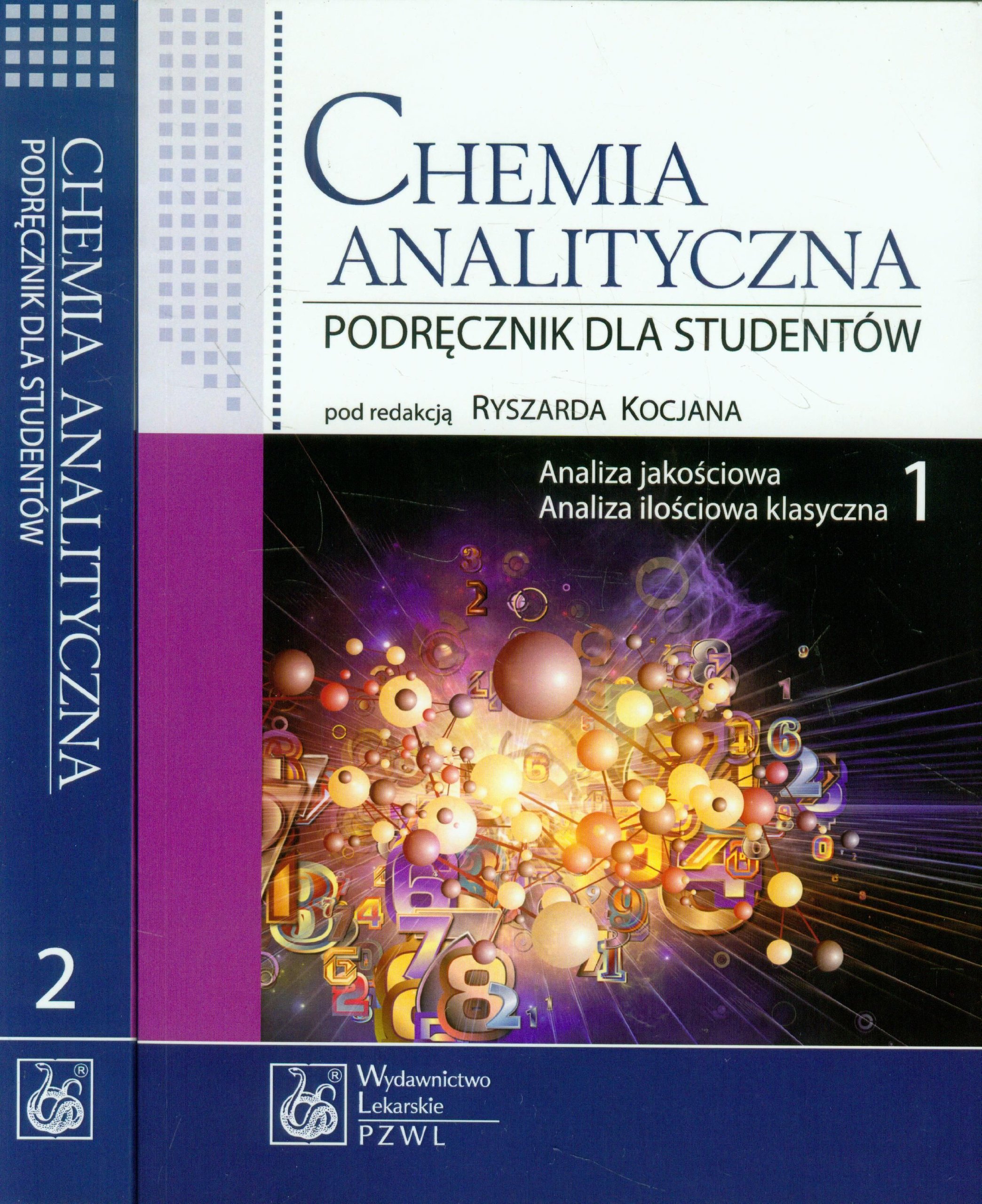 Chemia analityczna. Tom 1-2 Podręcznik dla studentów