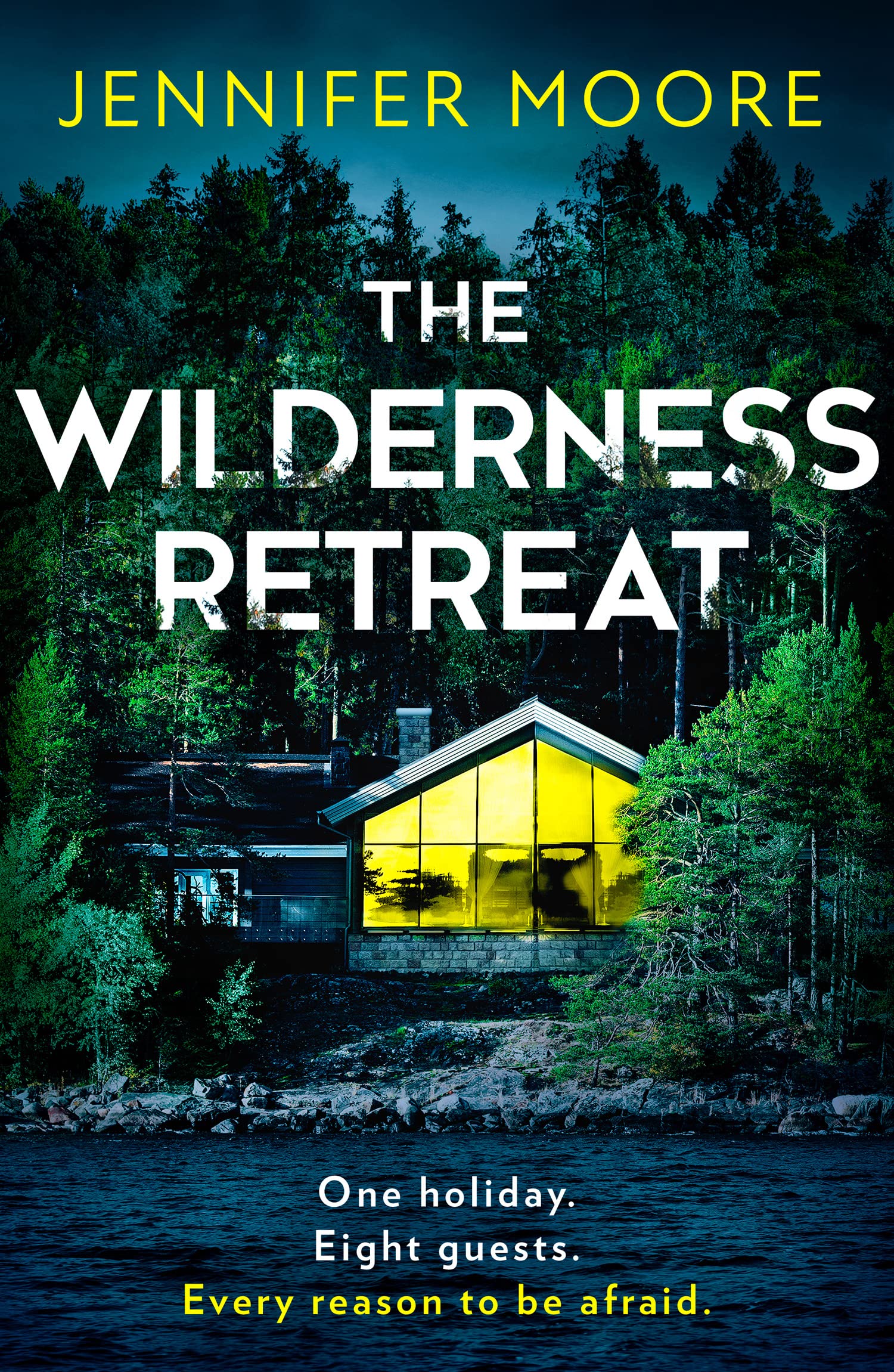 The Wilderness Retreat: The must-read new psychological thriller of 2023 with a big twist