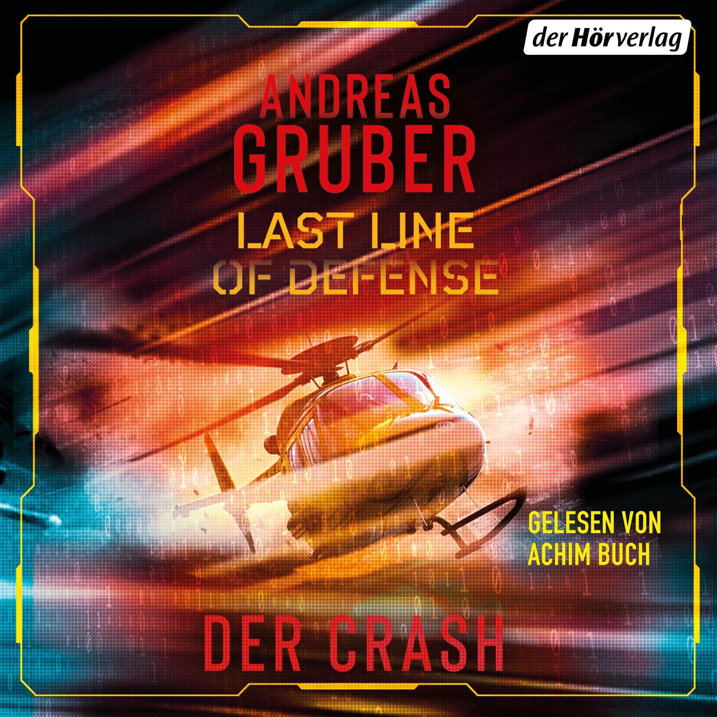 Der Crash: Last Line of Defense - Band 3