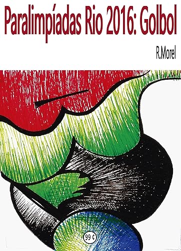 Paralimpíadas Rio 2016: Golbol: Do silêncio (Coleção "Rio 2016" Livro 3)