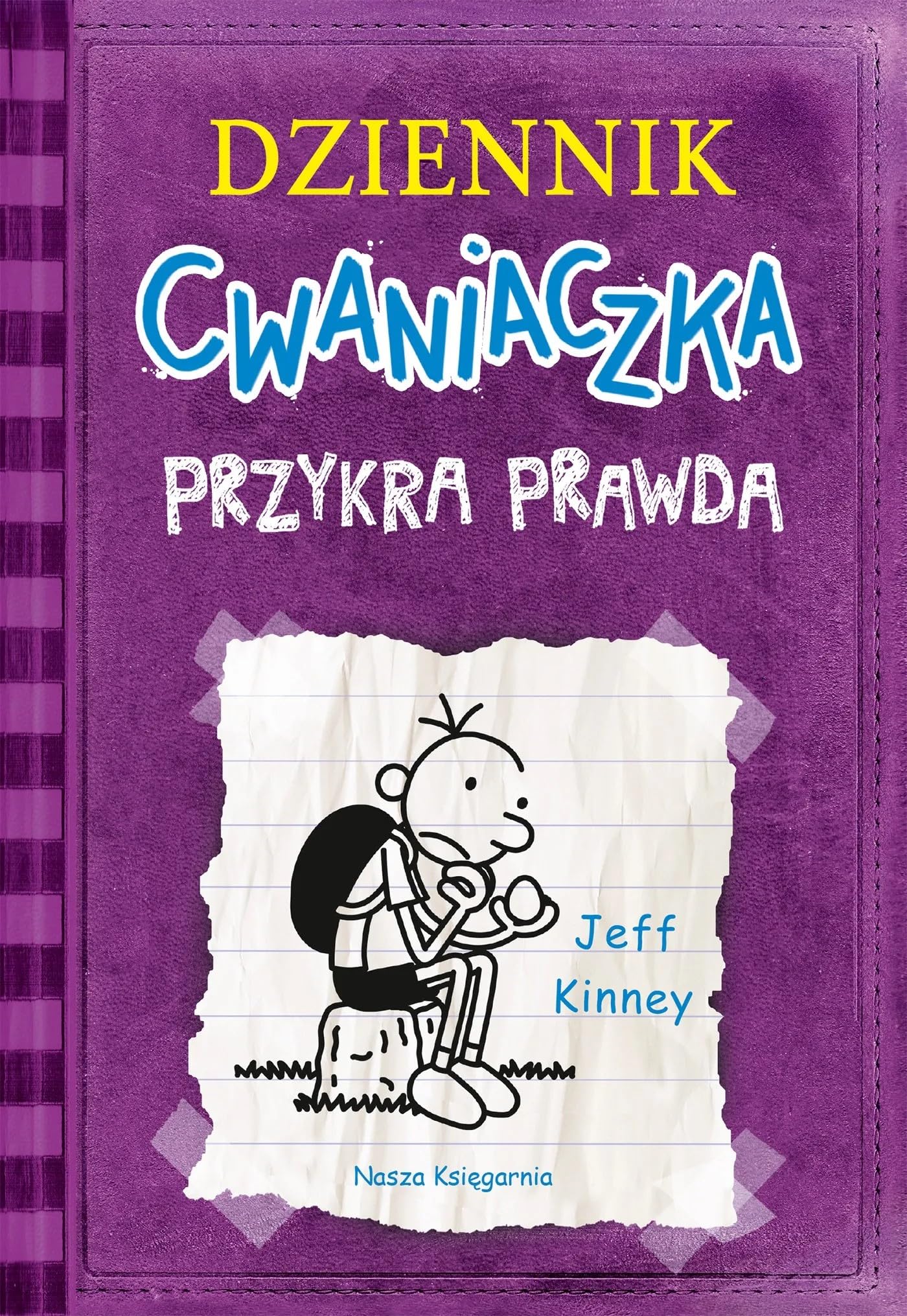Dziennik cwaniaczka Przykra prawda