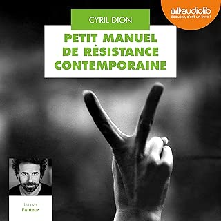 Petit manuel de résistance contemporaine