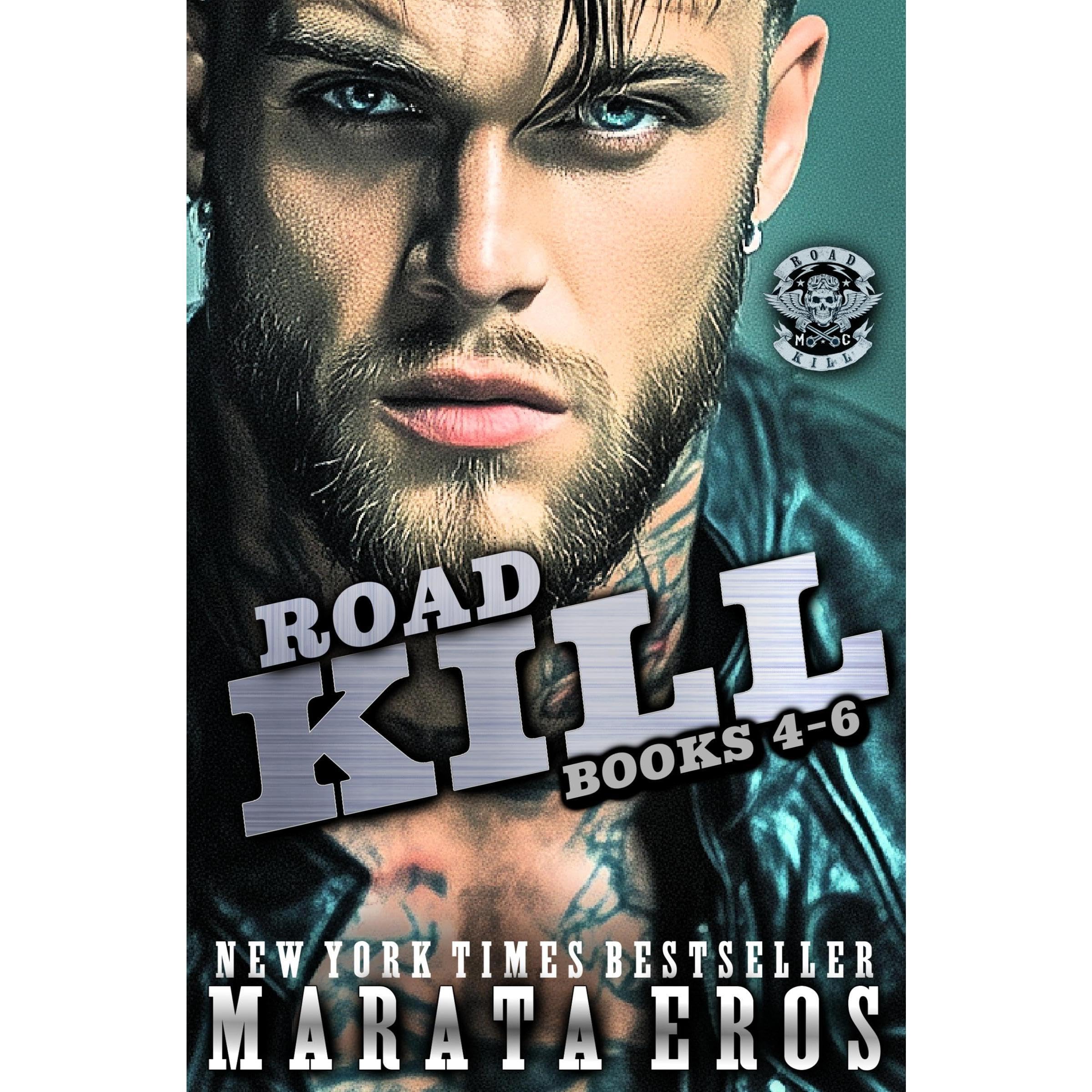 Road Kill MC Box Set, Books 4-6