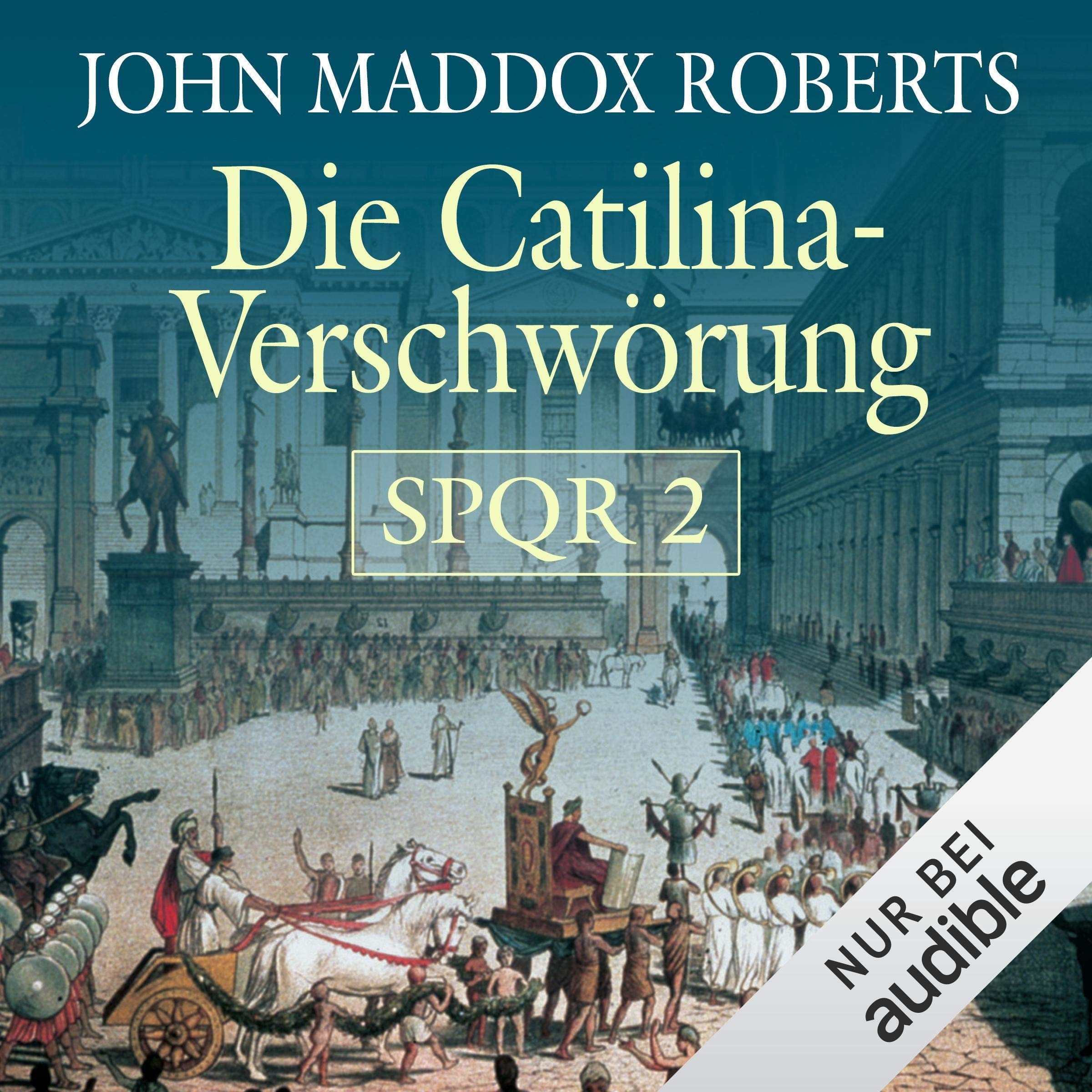 Die Catilina Verschwörung