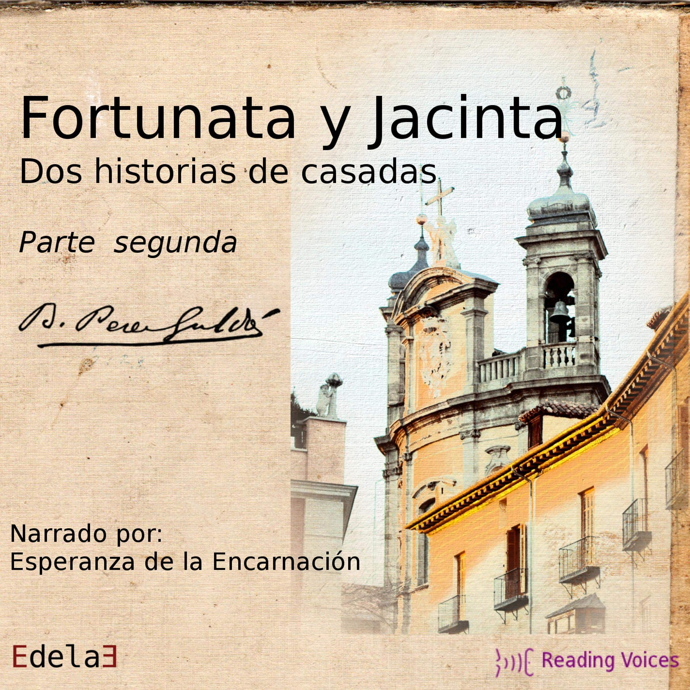 Fortunata y Jacinta, parte segunda [Fortunata and Jacinta, Part Two]