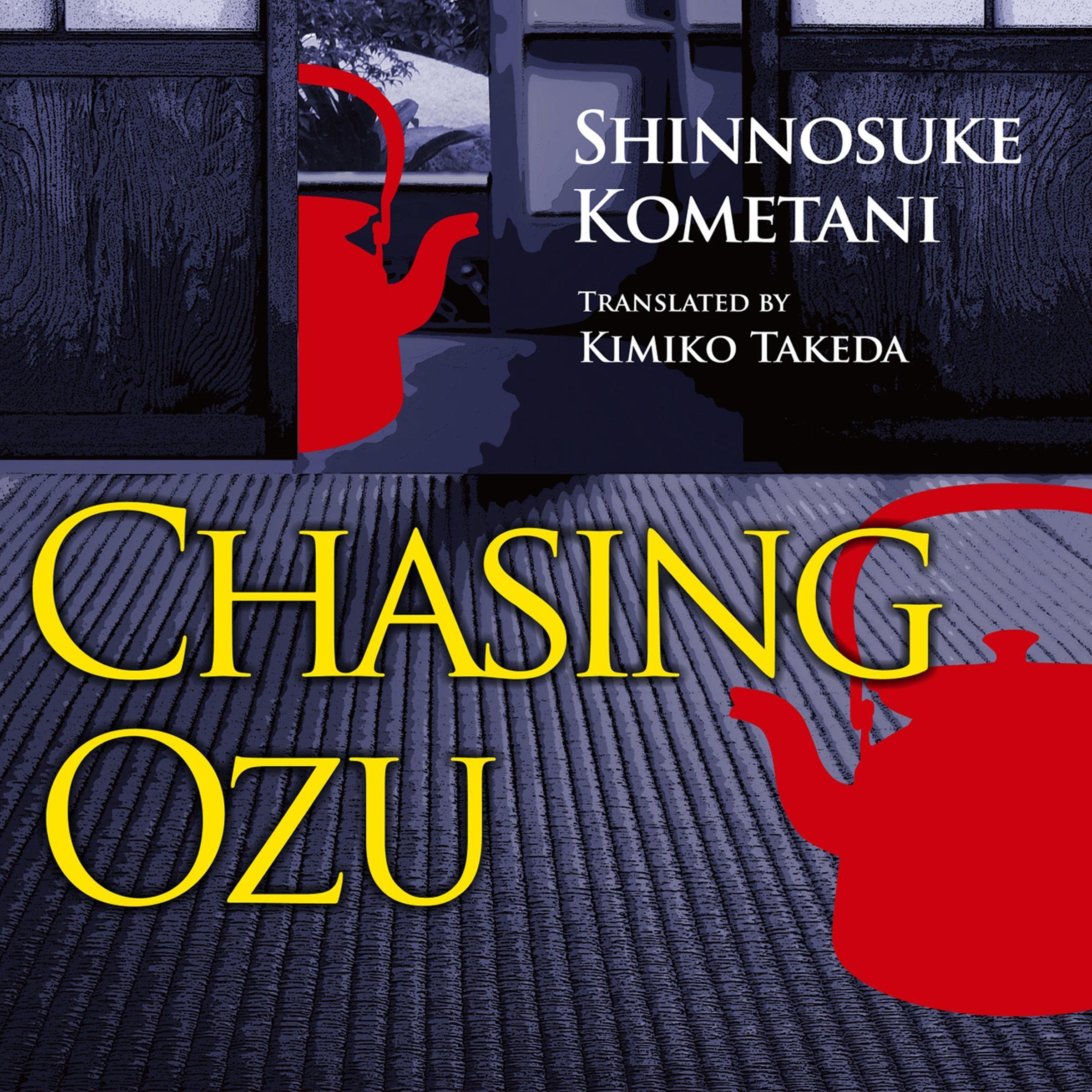Chasing Ozu