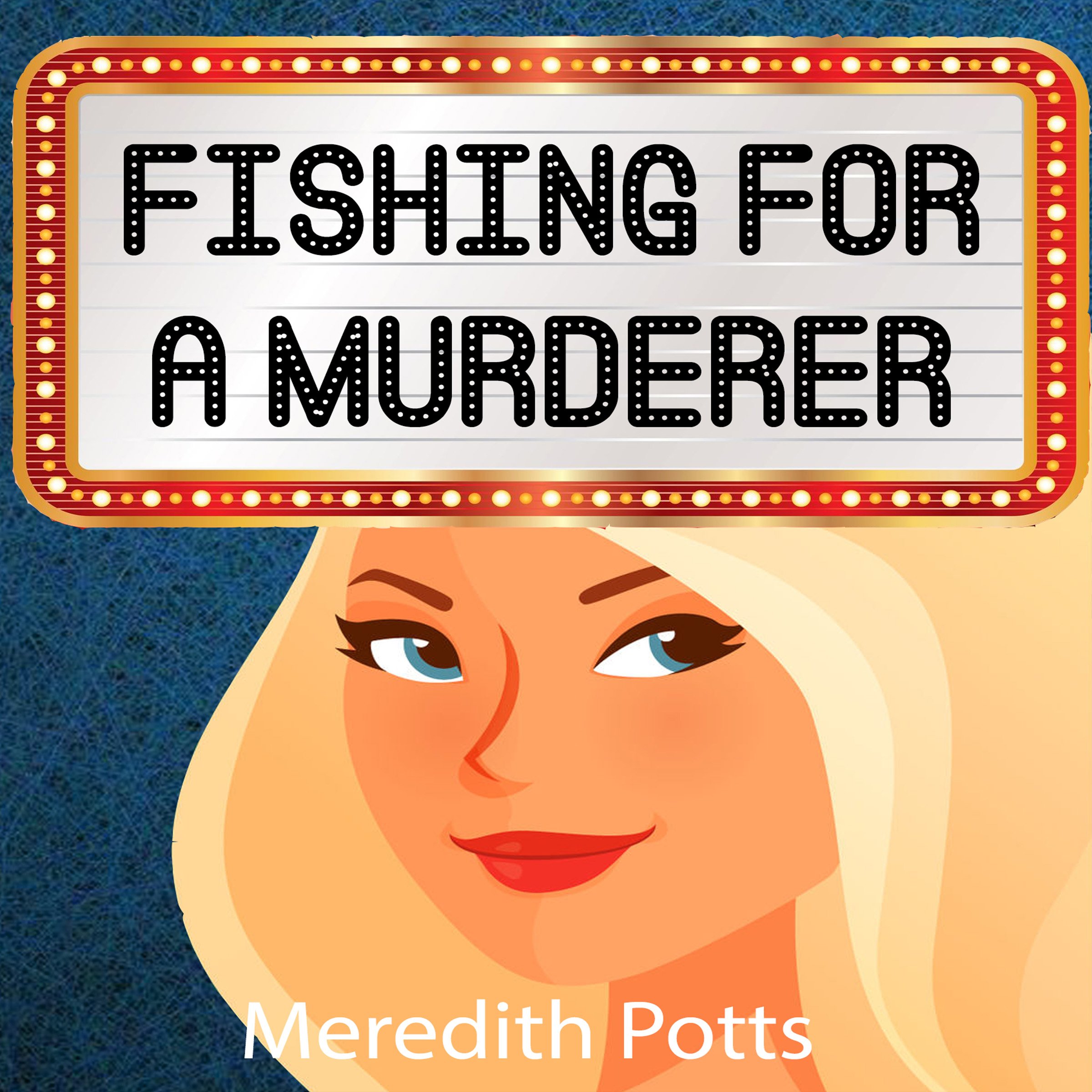Fishing for a Murderer