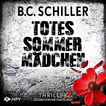 Totes Sommermädchen Hörbuch von B.C. Schiller episode artwork