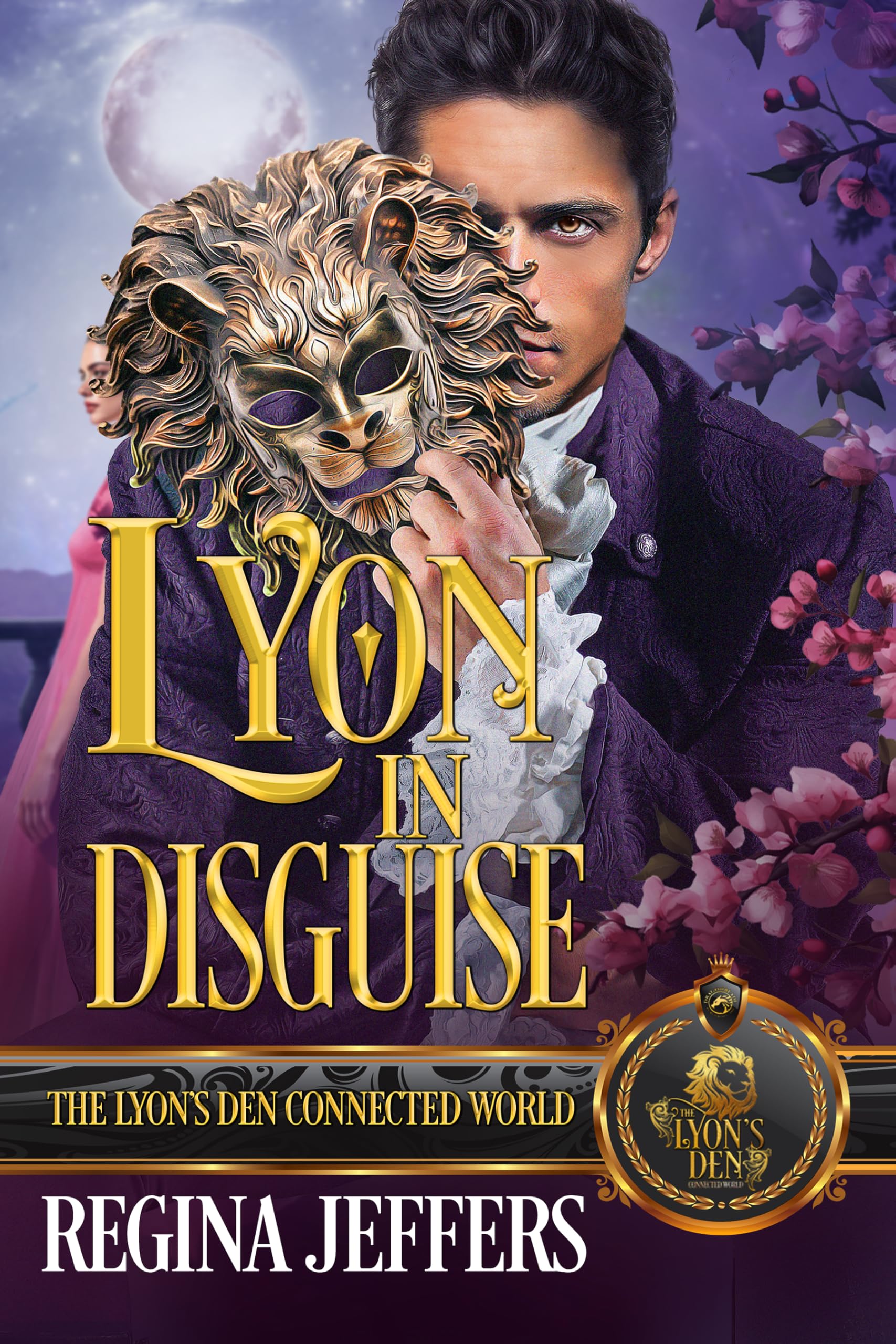 Lyon in Disguise: The Lyon's Den Connected World